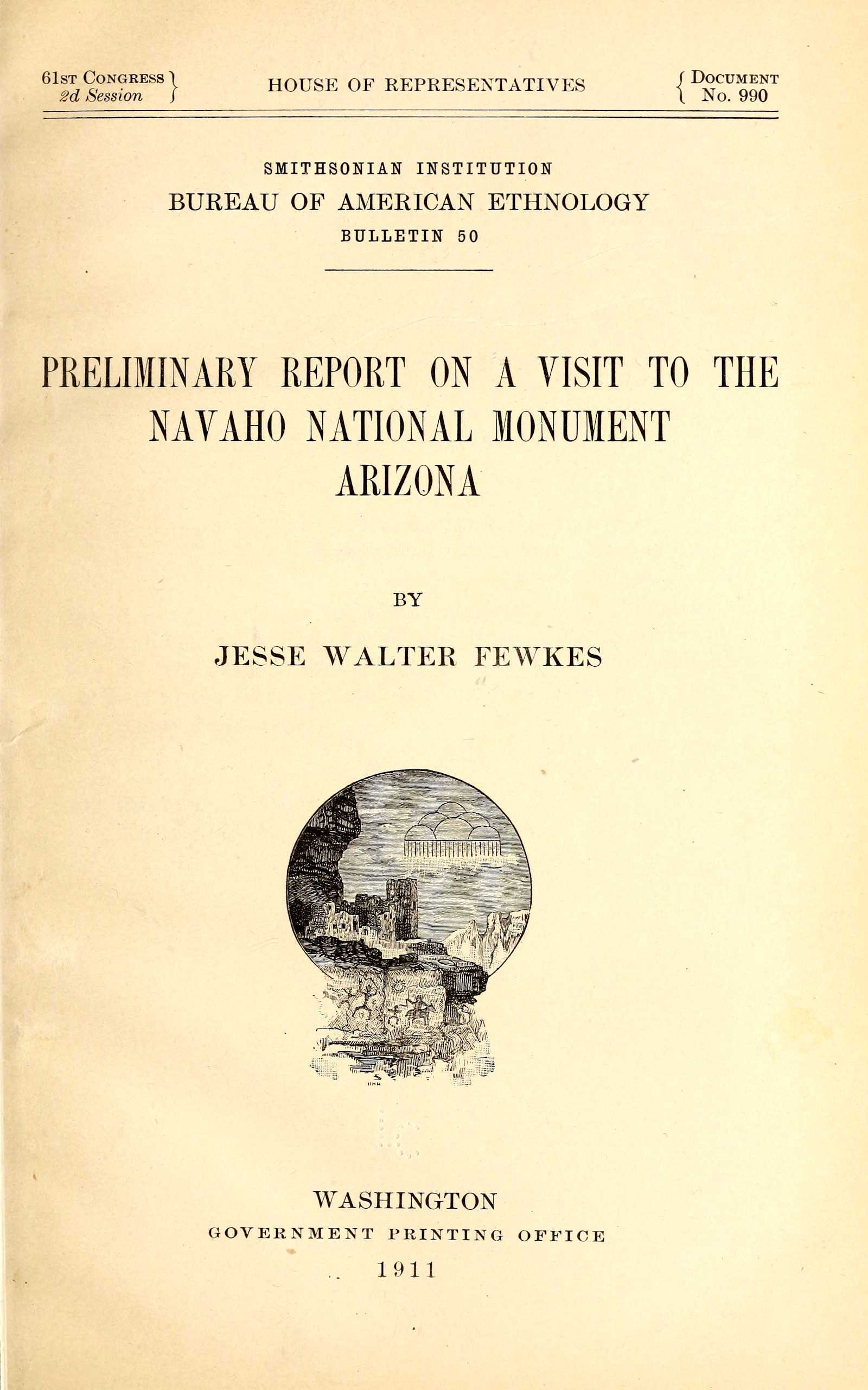 Preliminary Report on a Visit to the Navaho National Monument, Arizona