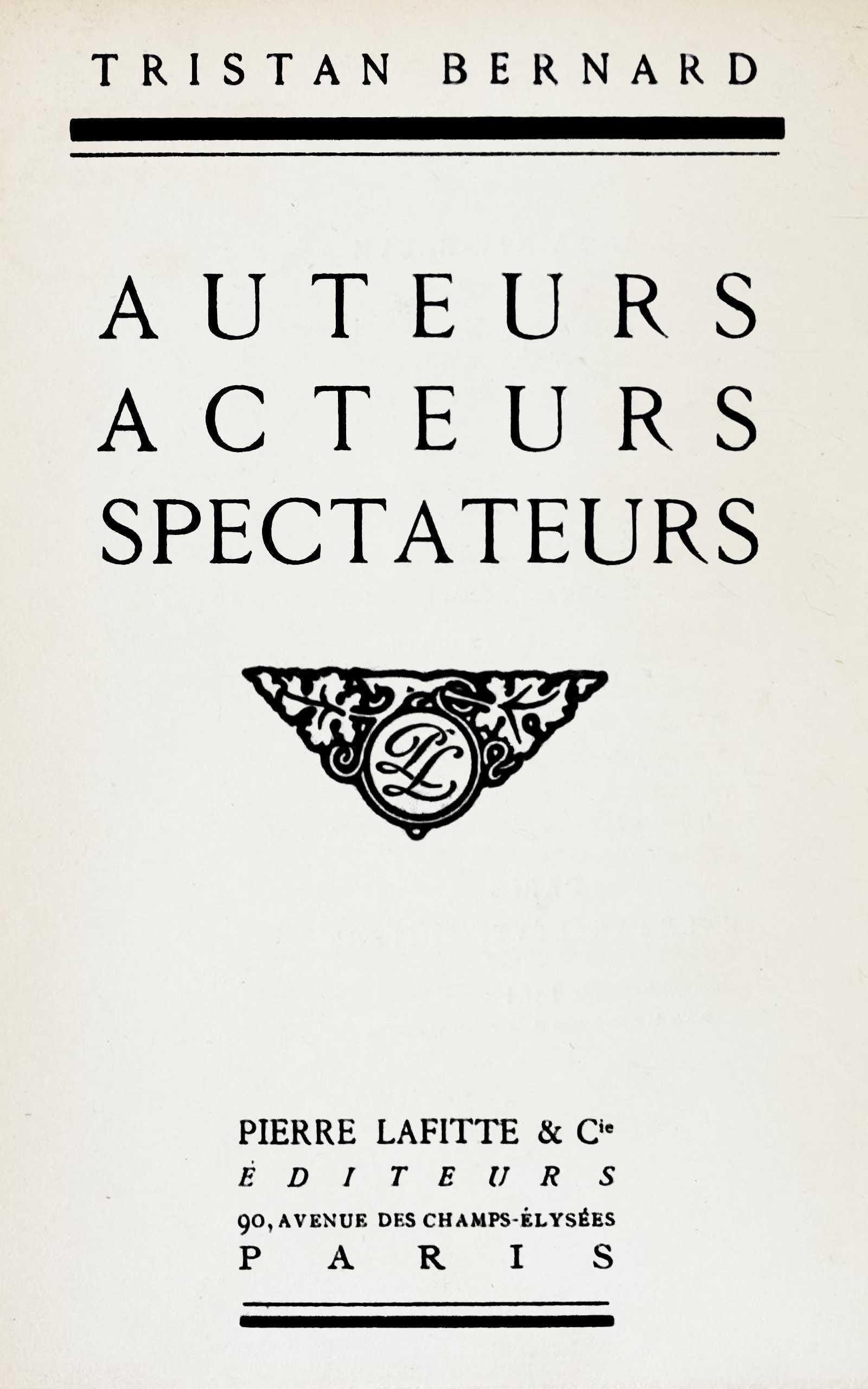 Auteurs, Acteurs, Spectateurs