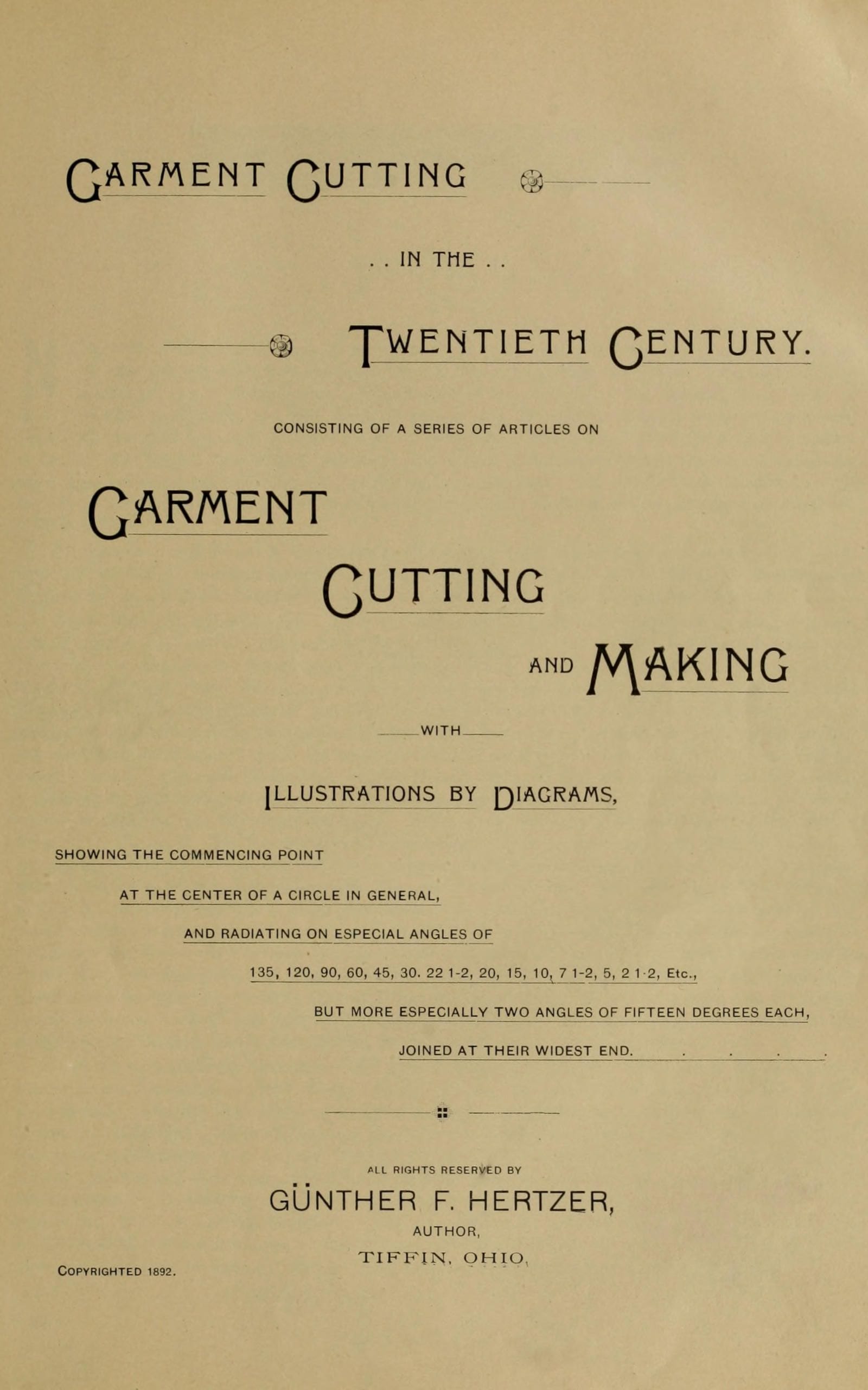 Garment Cutting in the Twentieth Century: Consisting of a Series of Articles on Garment Cutting and Making