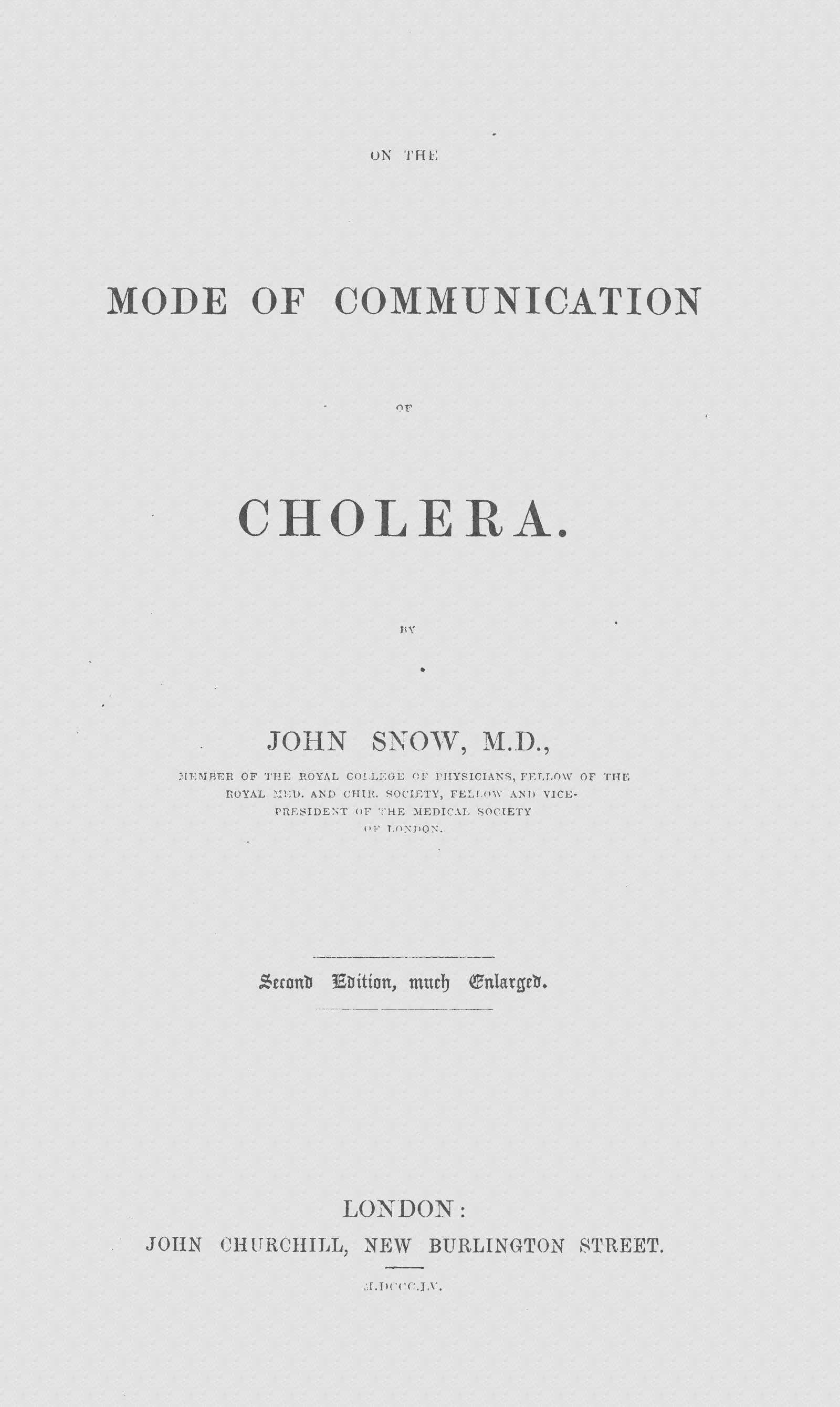 On the Mode of Communication of Cholera