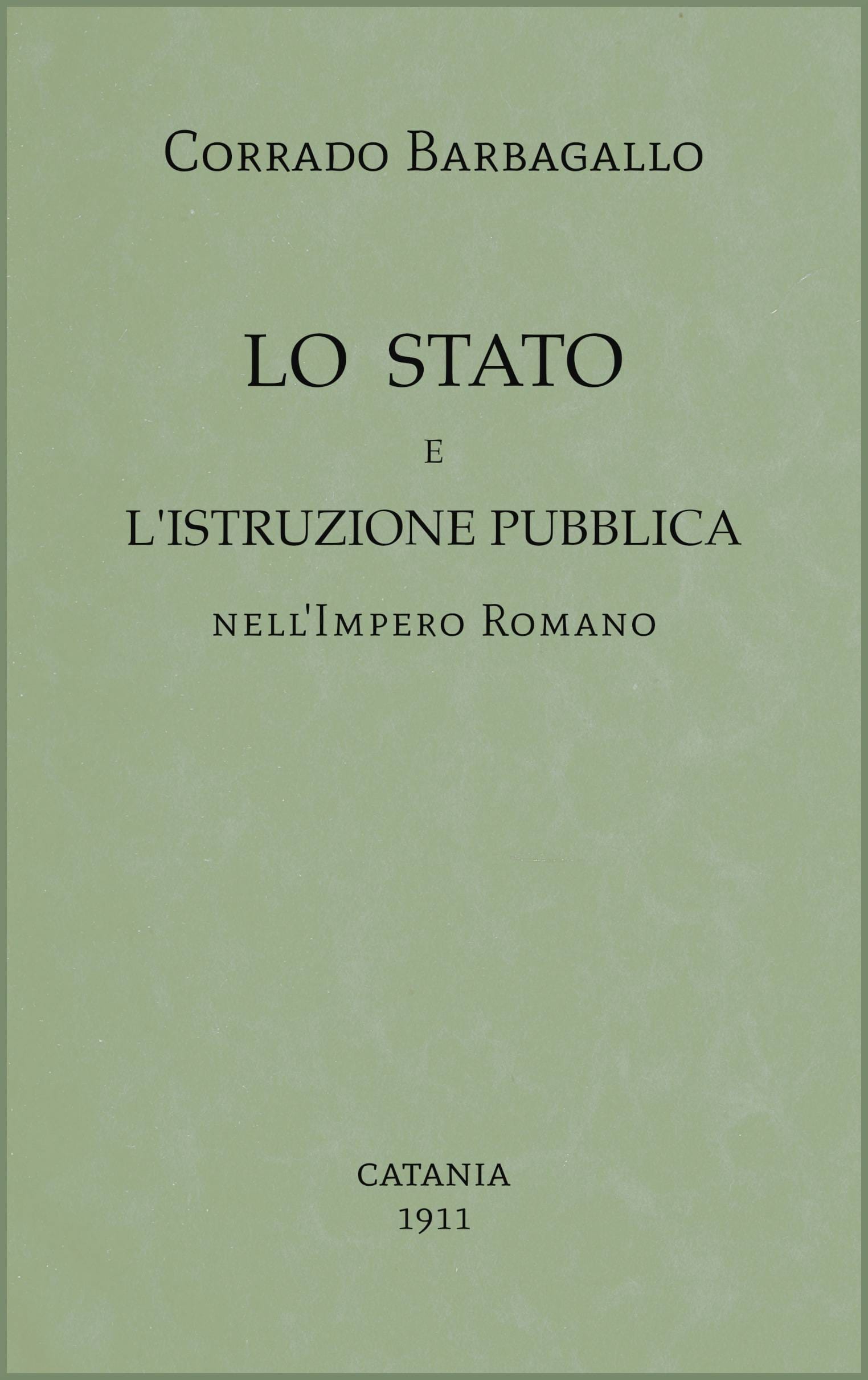 Lo Stato E L'istruzione Pubblica Nell'impero Romano