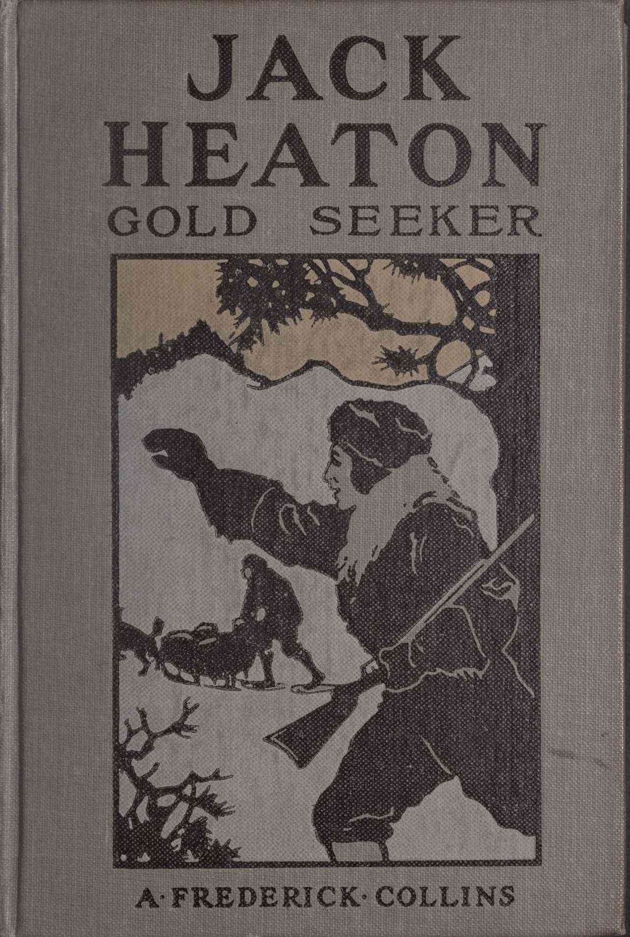 Jack Heaton, Gold Seeker