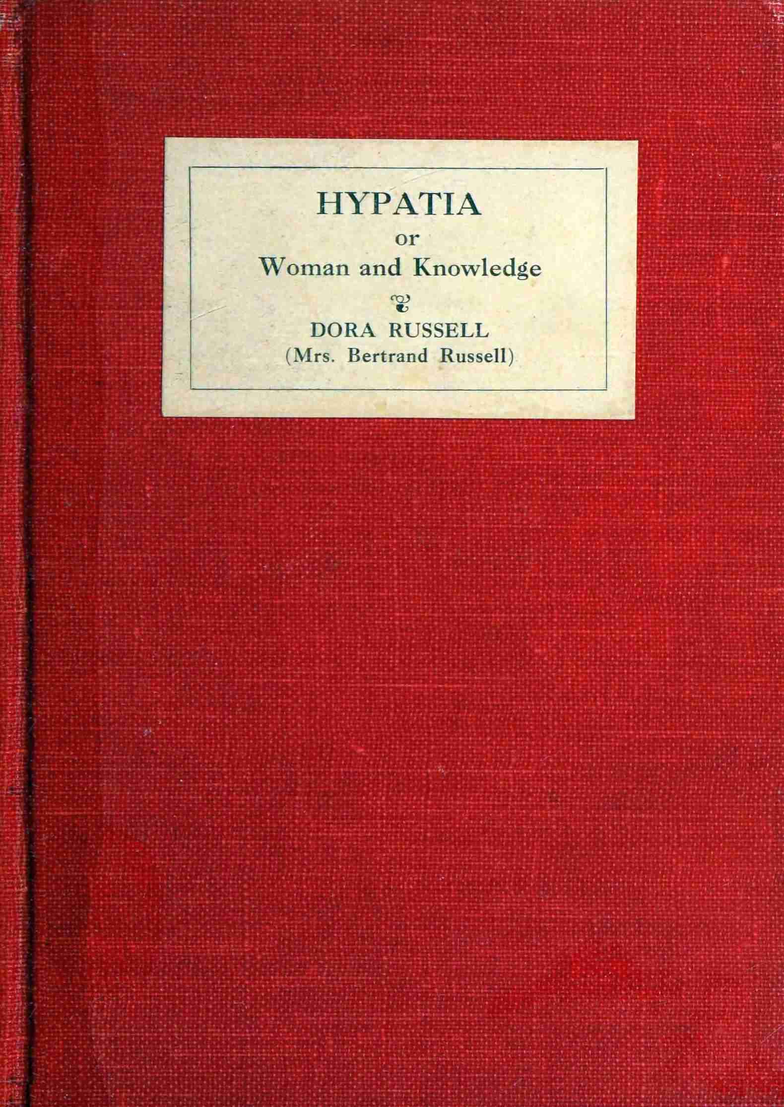 Hypatia: Or, Woman and Knowledge