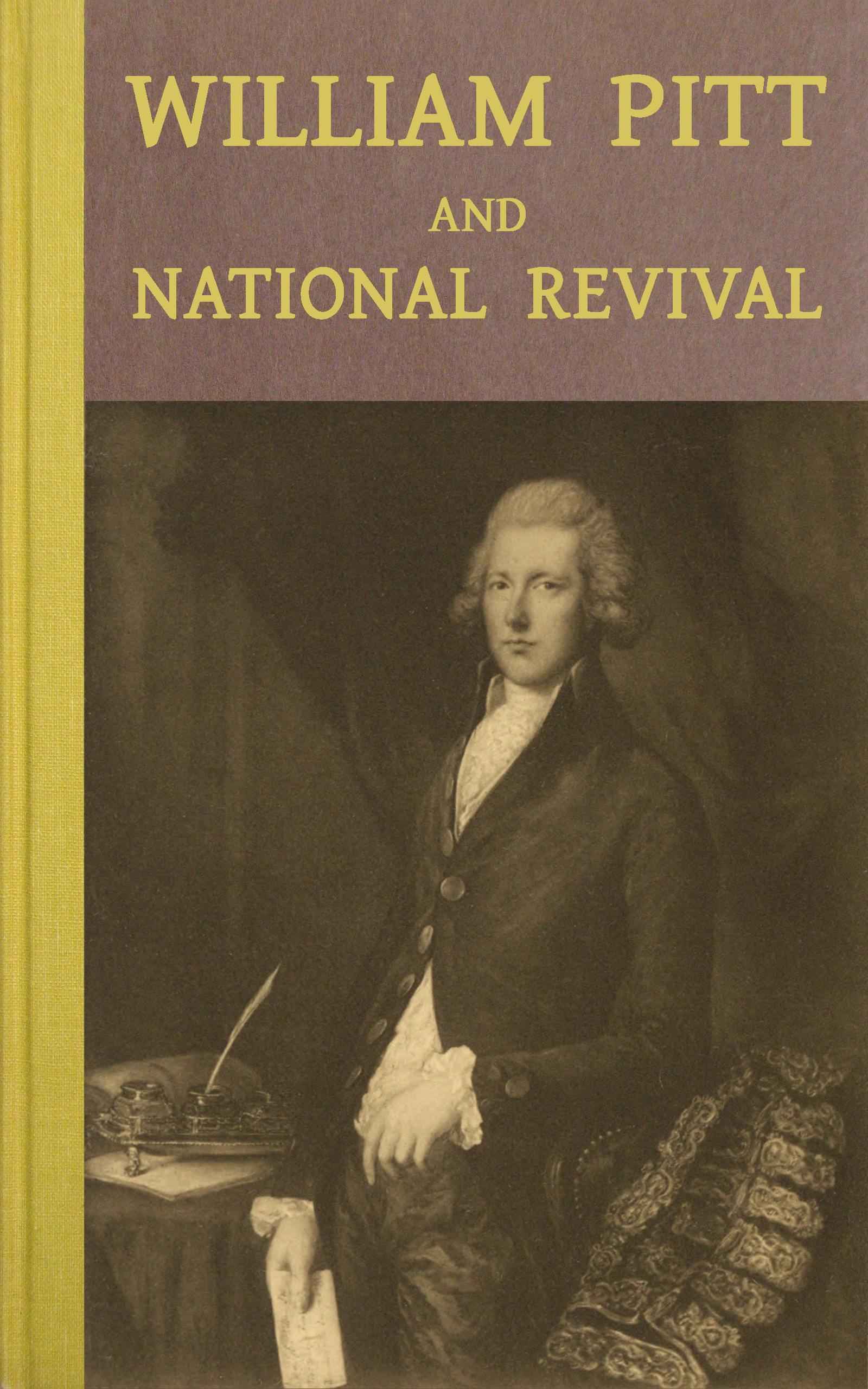 William Pitt and National Revival