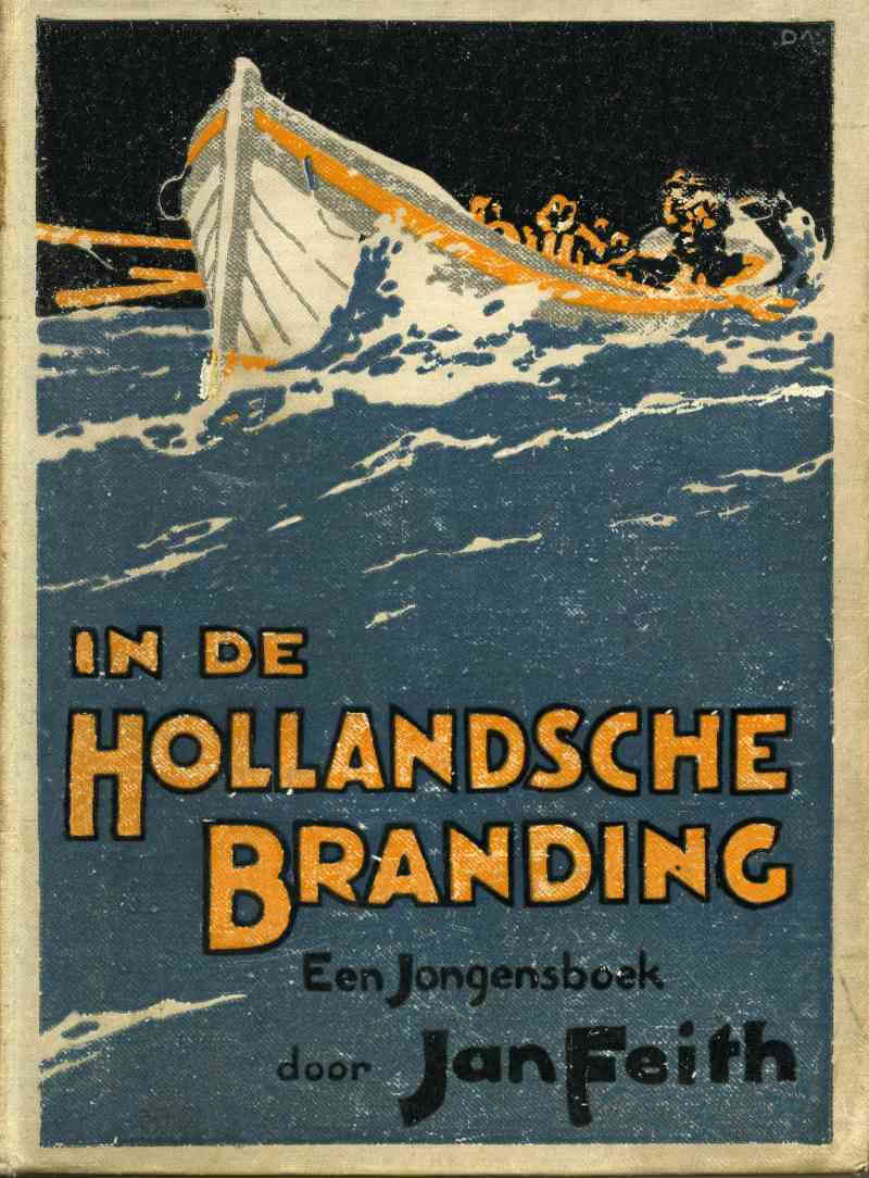 In De Hollandsche Branding: Een Jongensboek Van De Zee