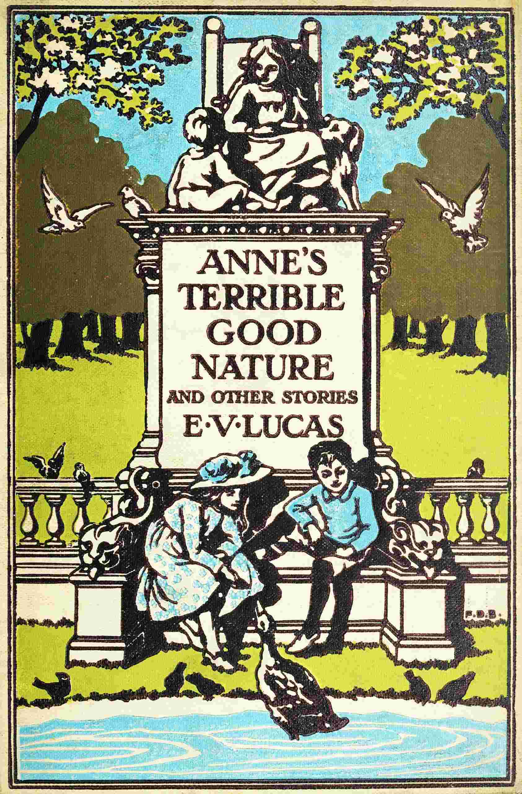 Anne's Terrible Good Nature, and Other Stories for Children