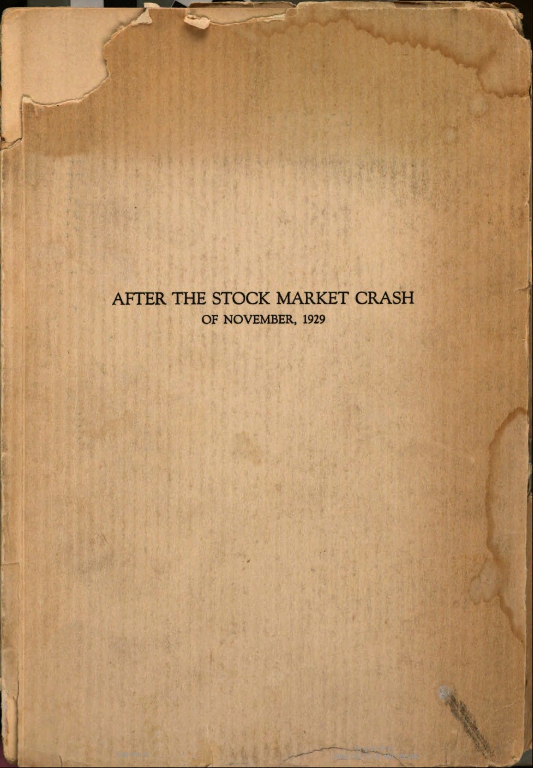 After the Stock Market Crash of November, 1929: A Supplementary Chapter to the Psychology of Speculation Issued in 1926
