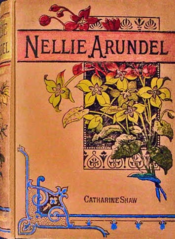 Nellie Arundel: A Tale of Home Life