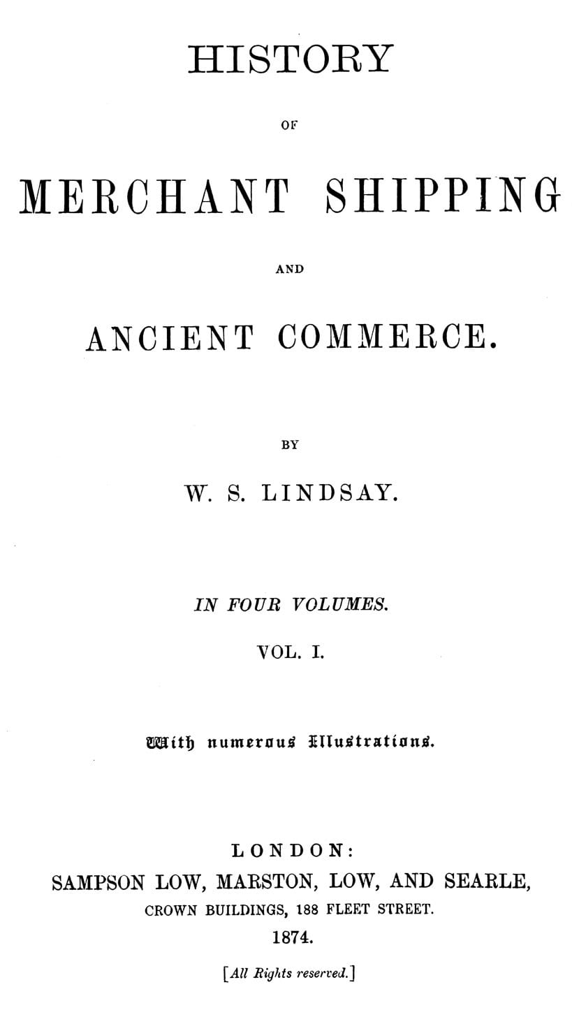 History of Merchant Shipping and Ancient Commerce, Volume 1 (of 4)