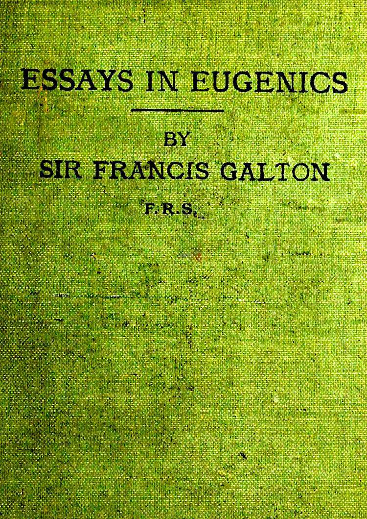 Essays in Eugenics