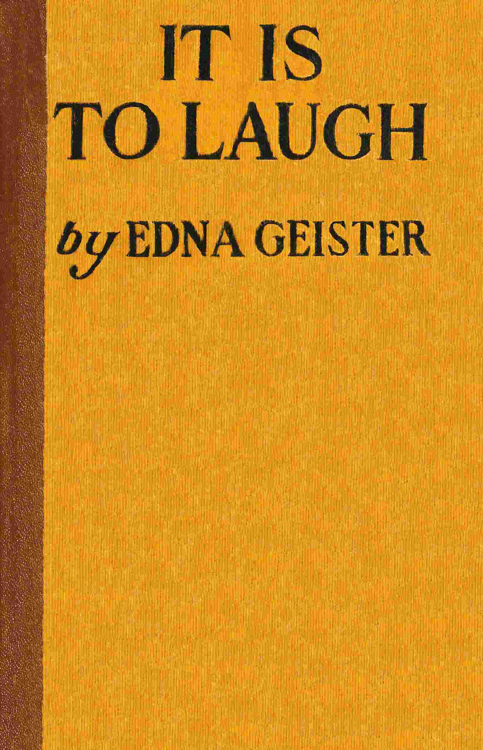 It Is to Laugh: A Book of Games and Stunts