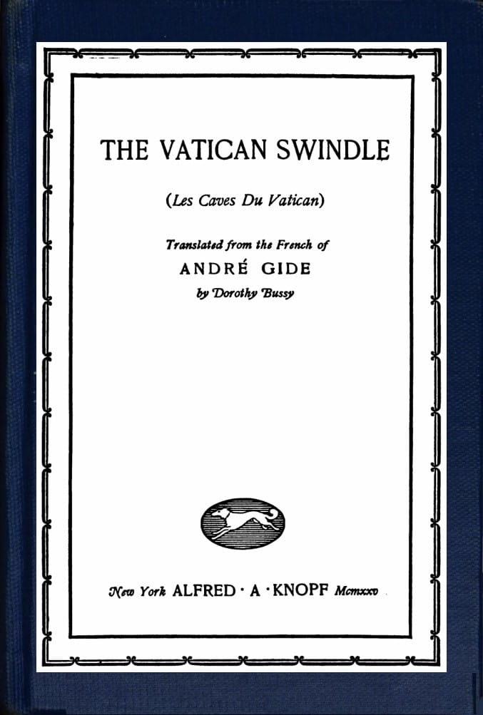 The Vatican Swindle: (les Caves Du Vatican)