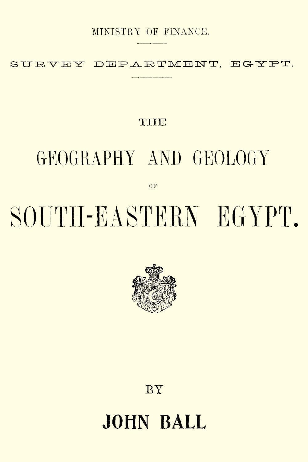 The Geography and Geology of South-Eastern Egypt