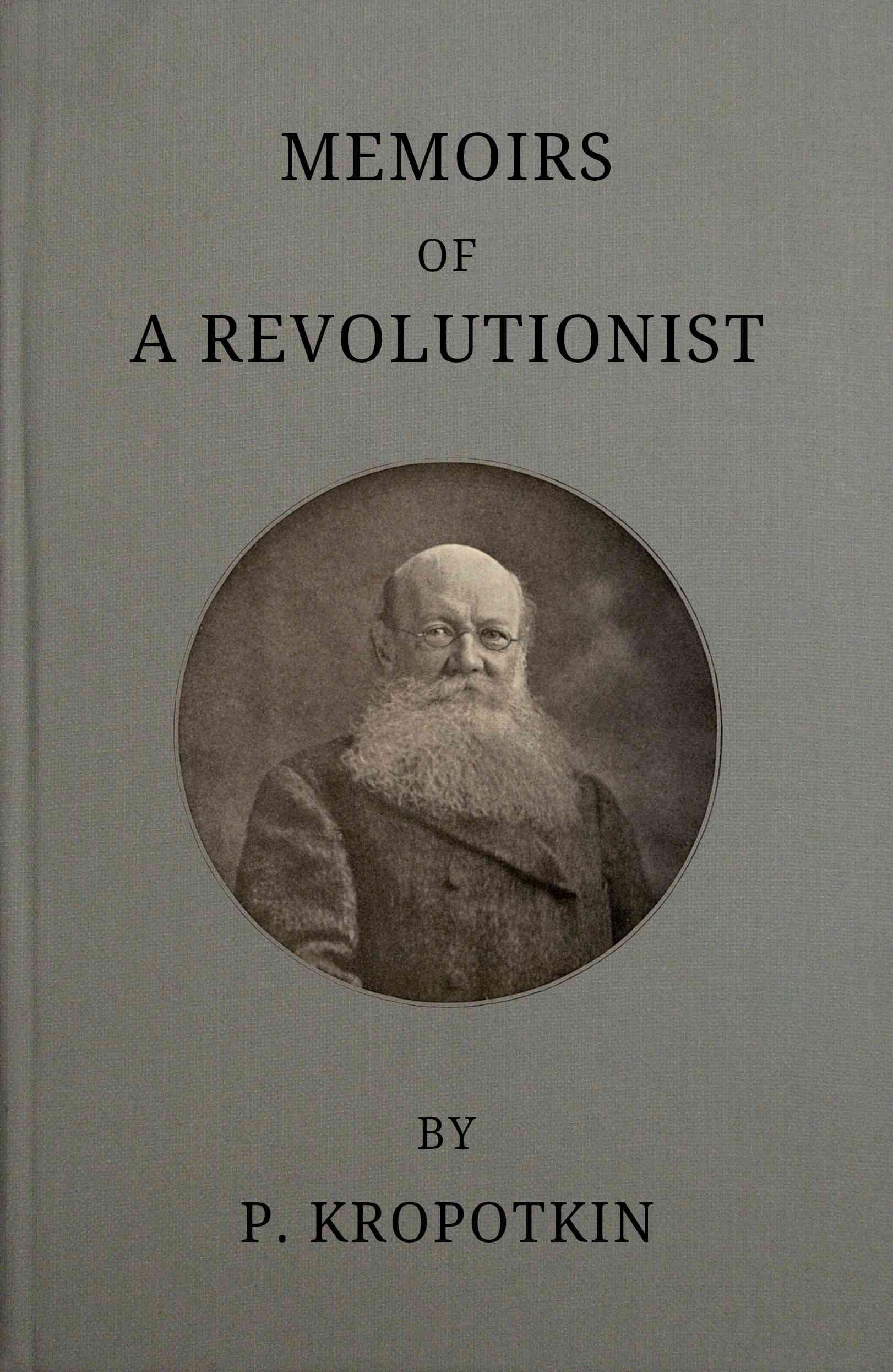 Memoirs of a Revolutionist