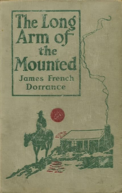 The Long Arm of the Mounted