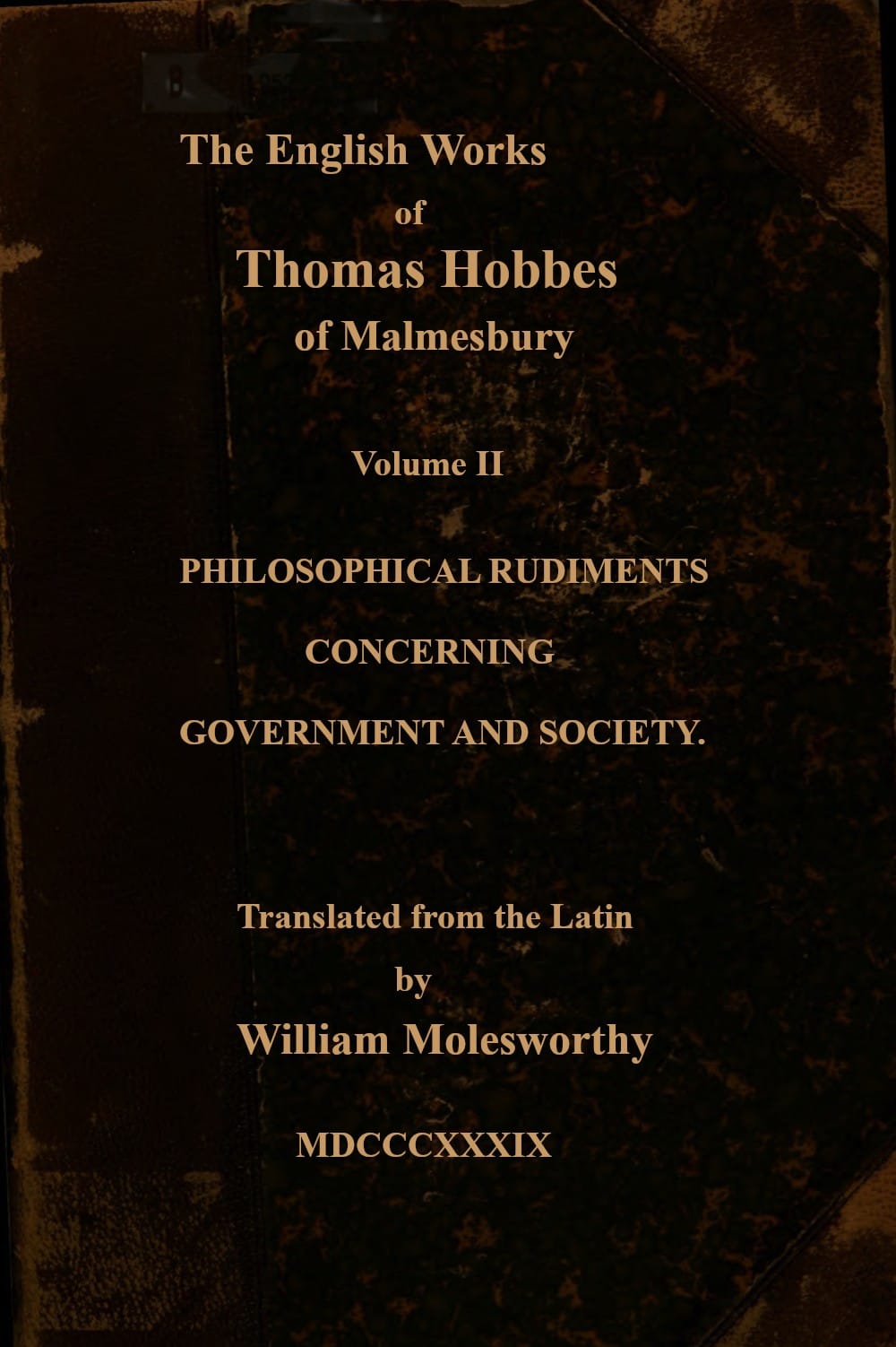 The English Works of Thomas Hobbes of Malmesbury, Volume 02 (of 11)