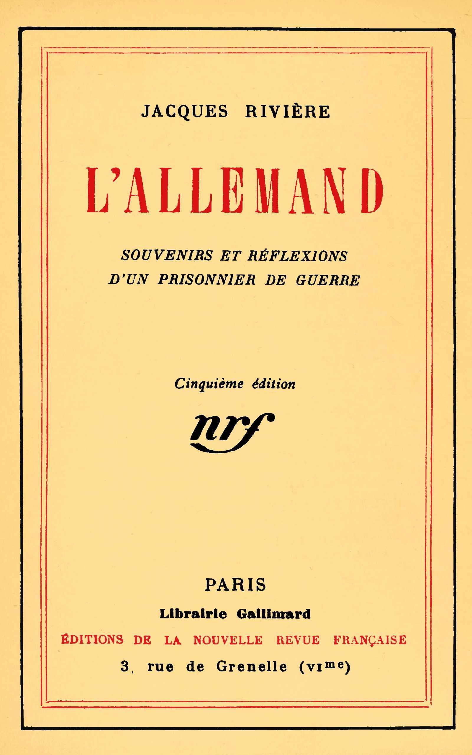 L'allemand: Souvenirs Et Réflexions D'un Prisonnier De Guerre