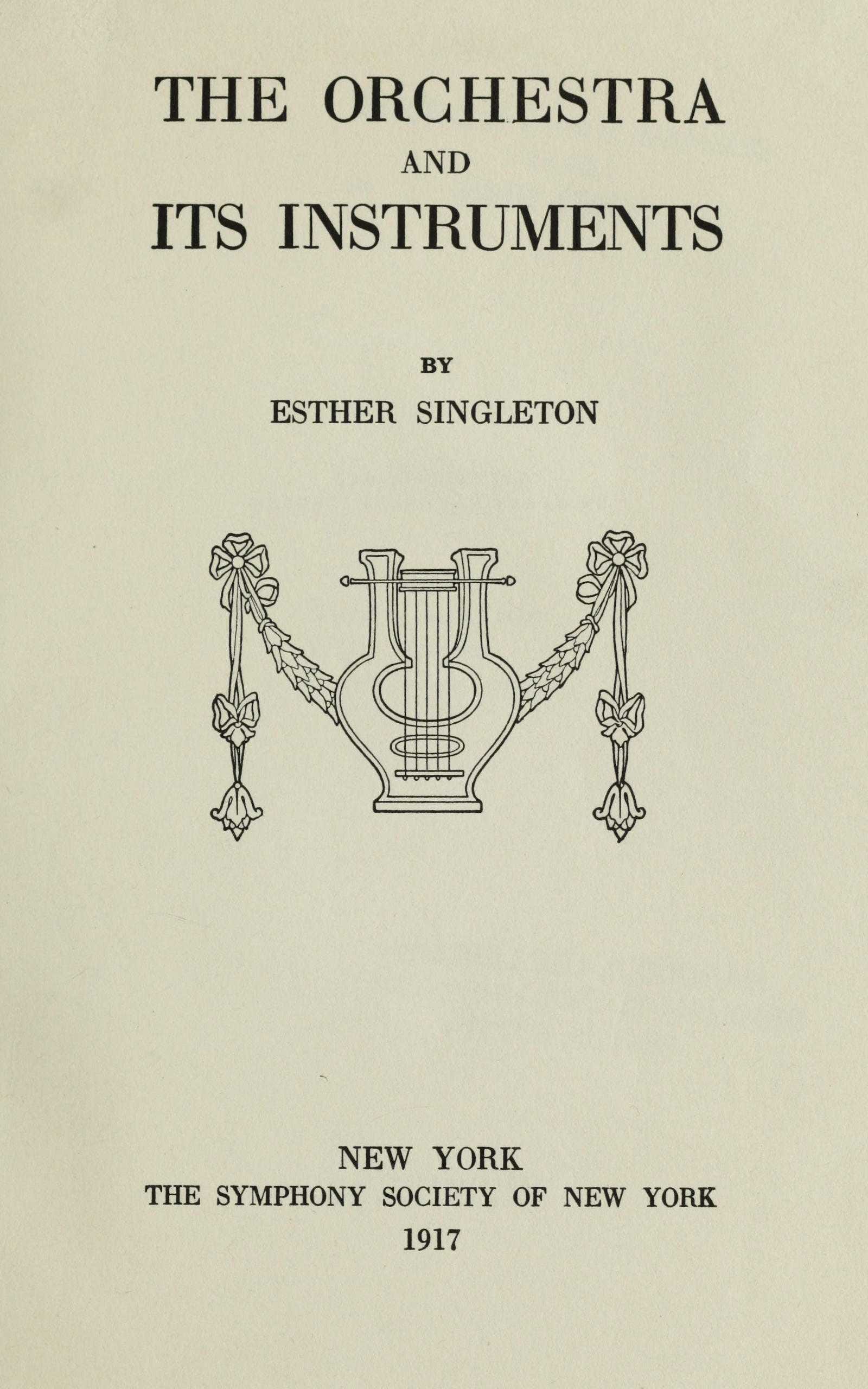The Orchestra and Its Instruments