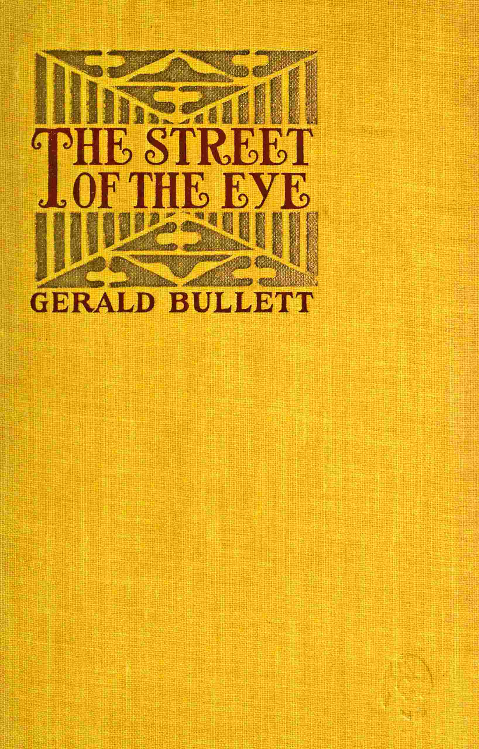 The Street of the Eye: And Nine Other Tales