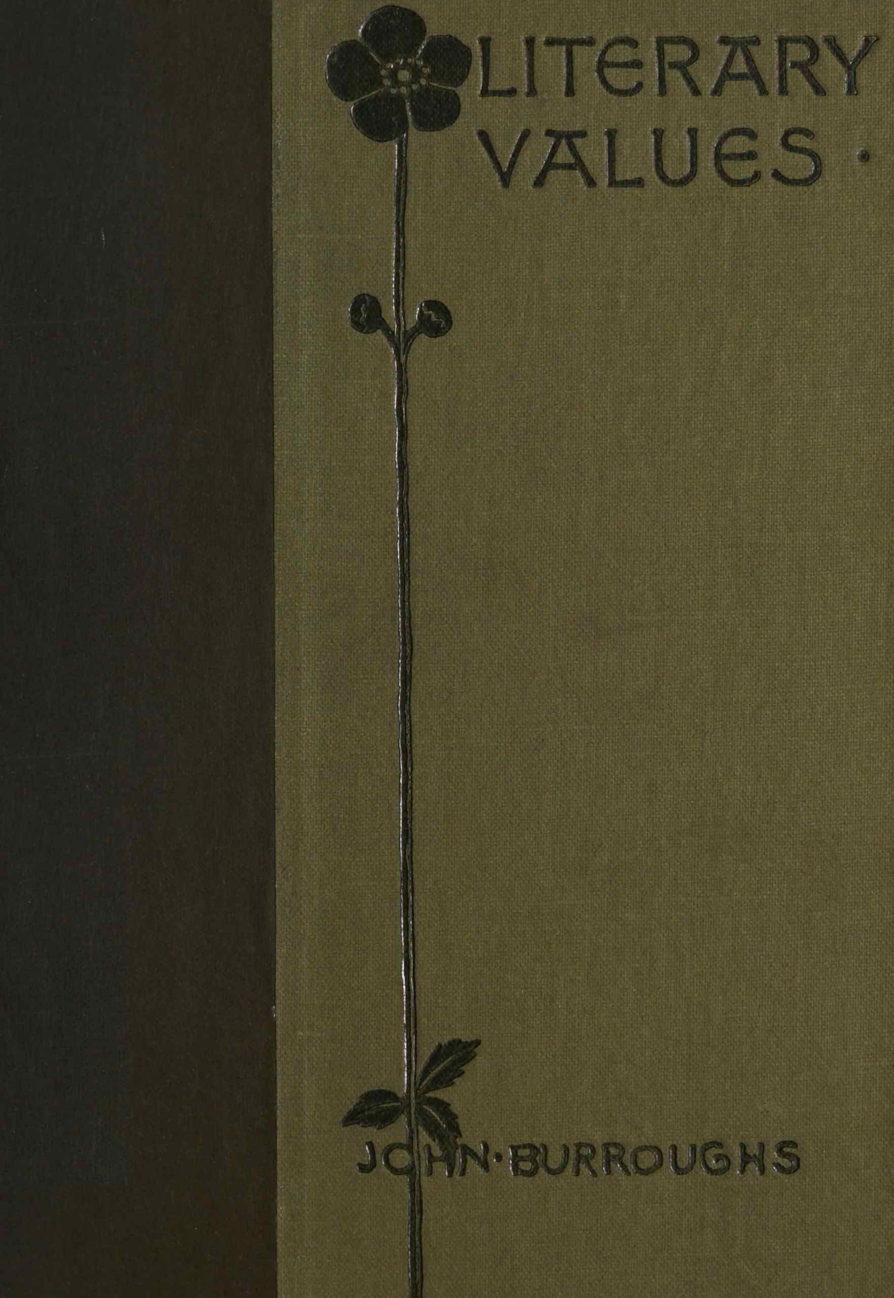 Literary Values, and Other Papers