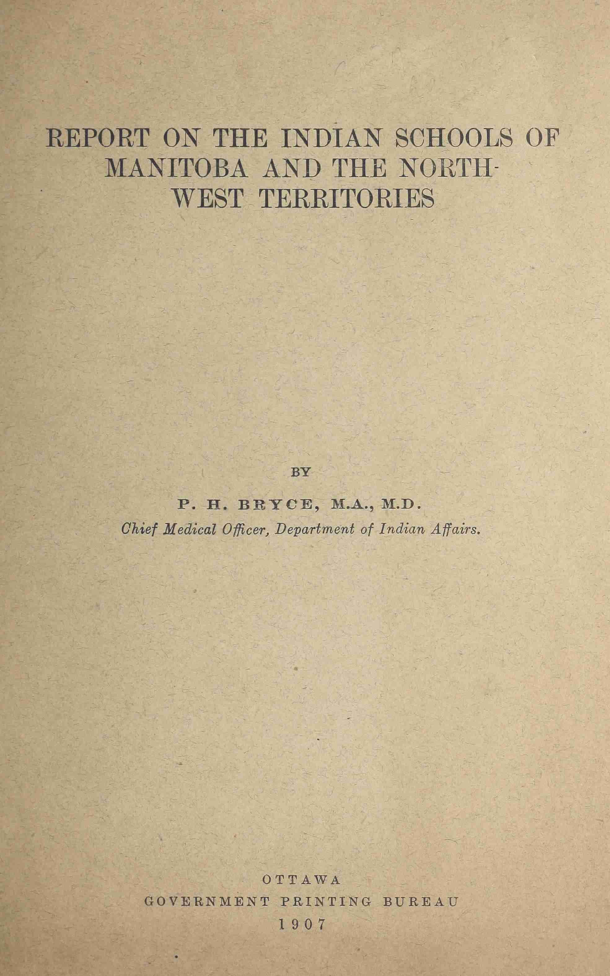 Report on the Indian Schools of Manitoba and the North-West Territories