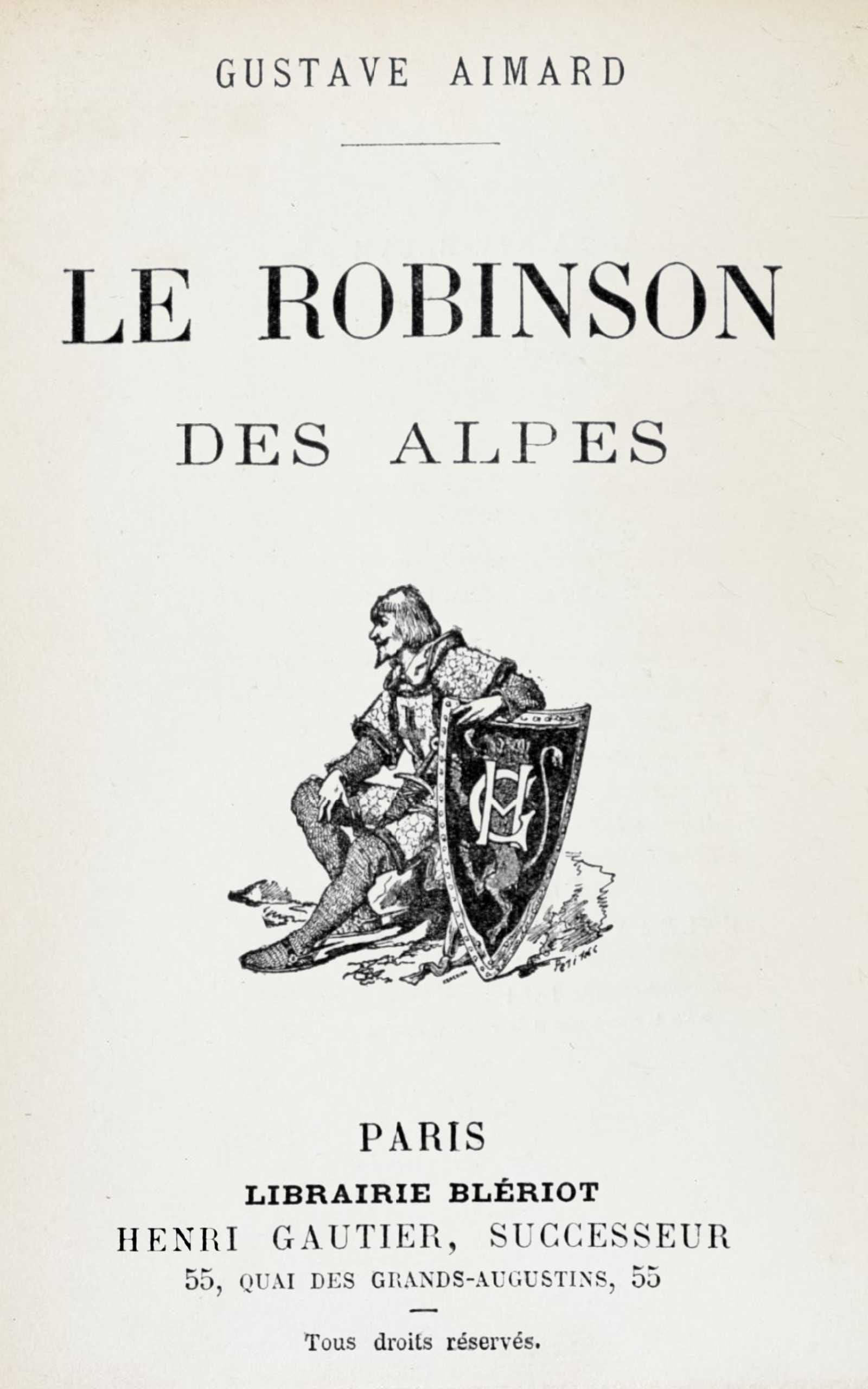 Le Robinson Des Alpes