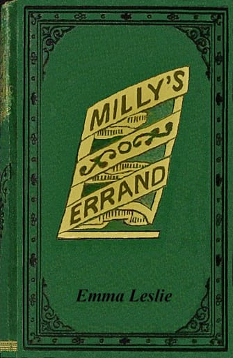 Milly's Errand: Or, Saved to Save