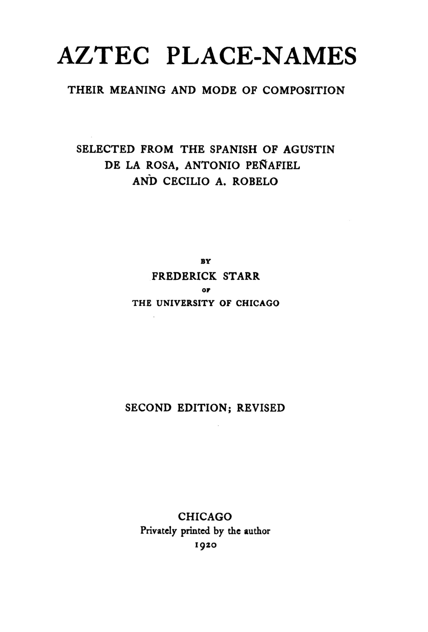 Aztec Place-Names: Their Meaning and Mode of Composition