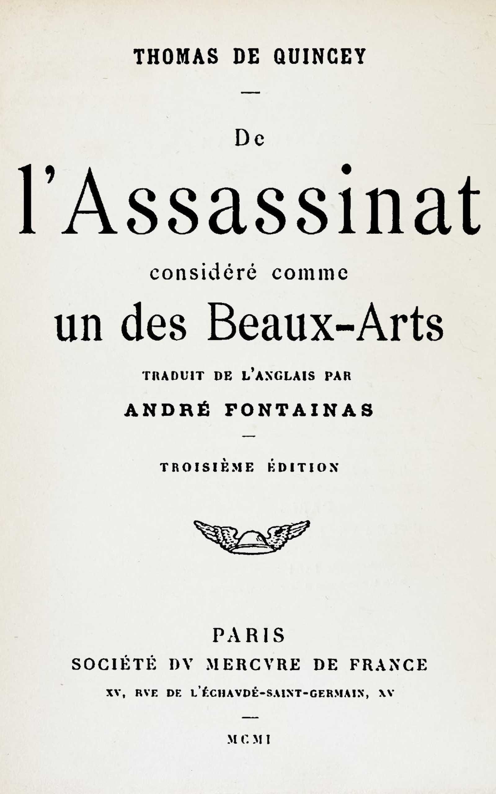 De L'assassinat Considéré Comme UN Des Beaux-Arts