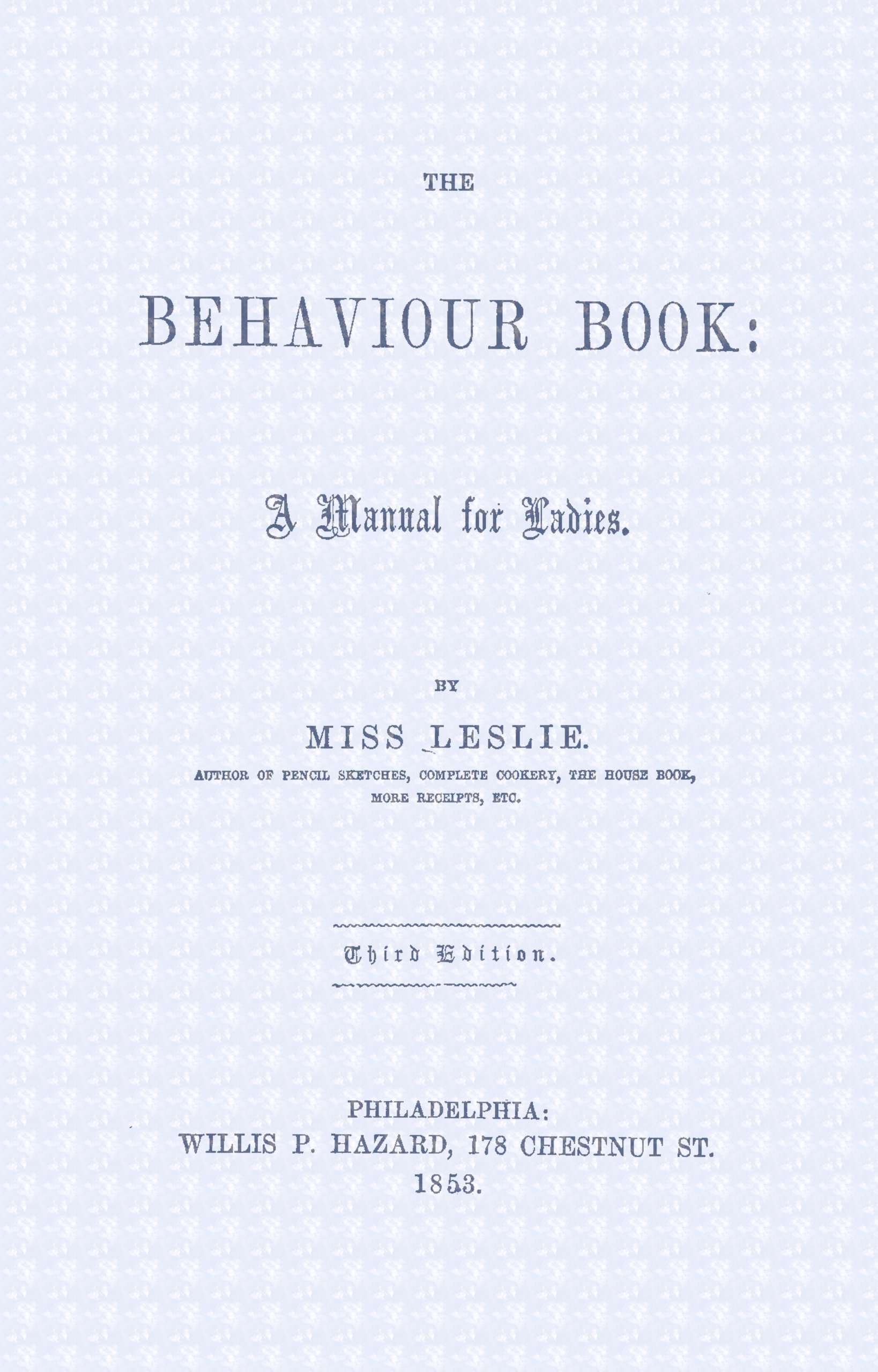 The Behaviour Book: A Manual for Ladies