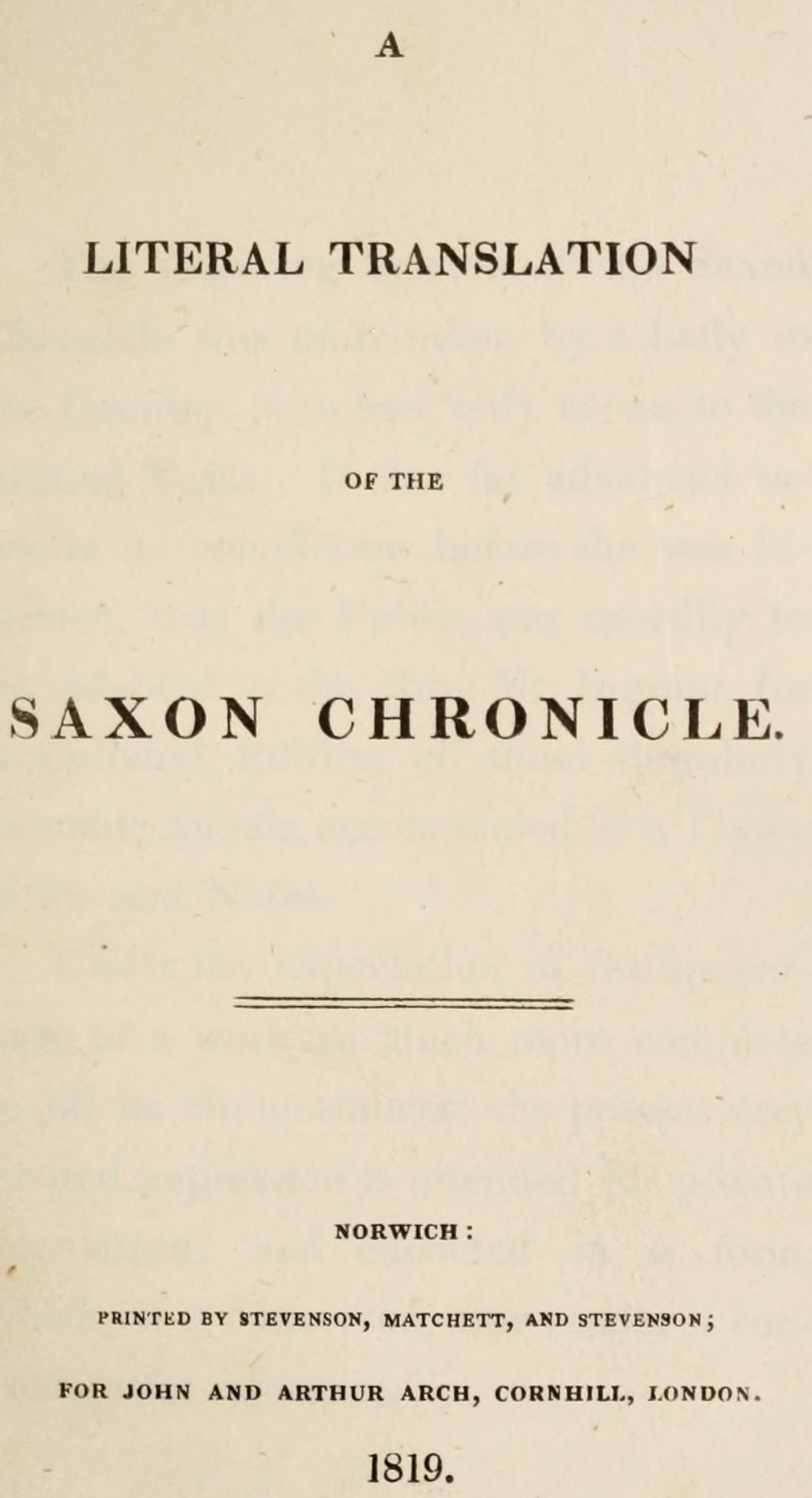 A Literal Translation of the Saxon Chronicle