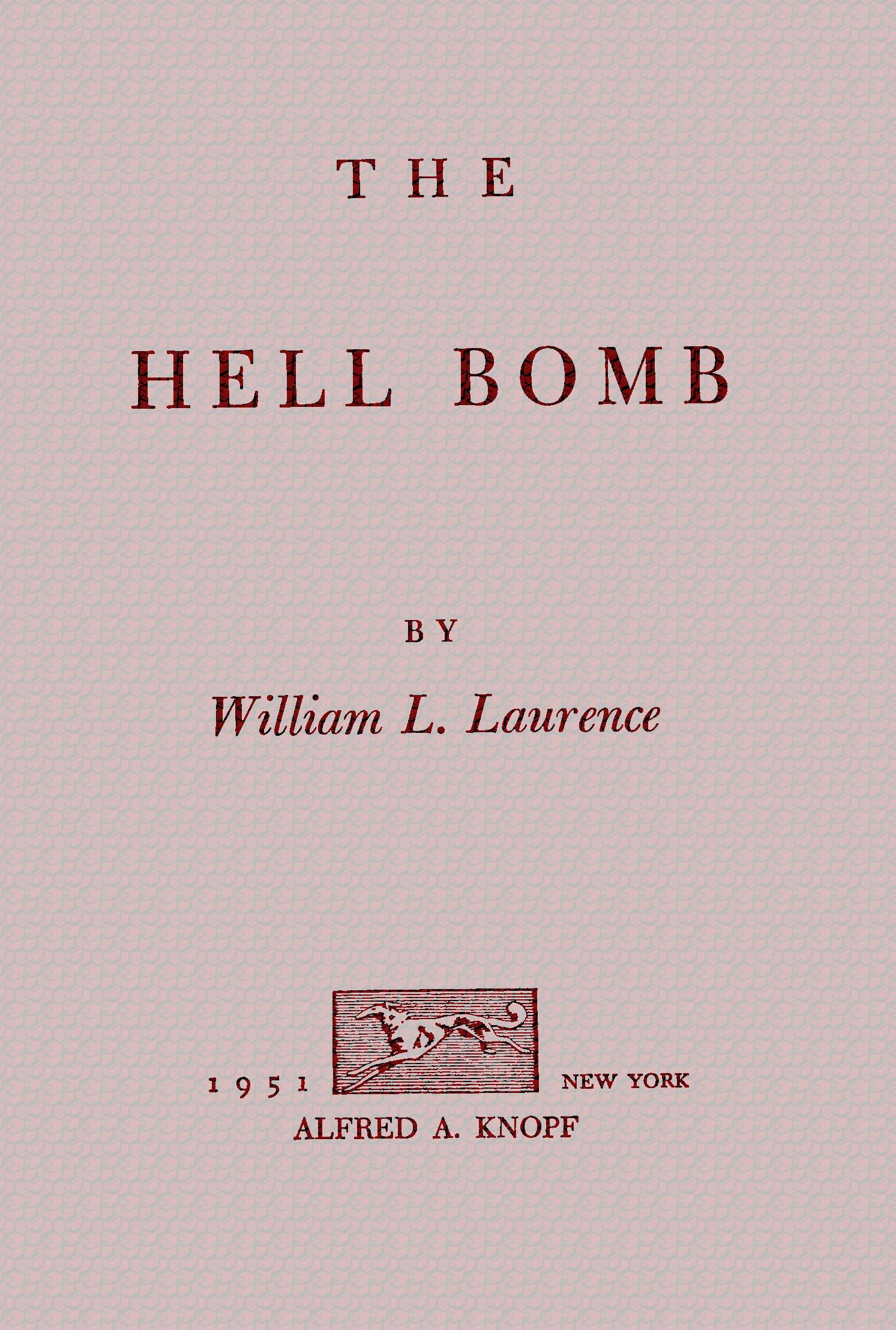 The Hell Bomb