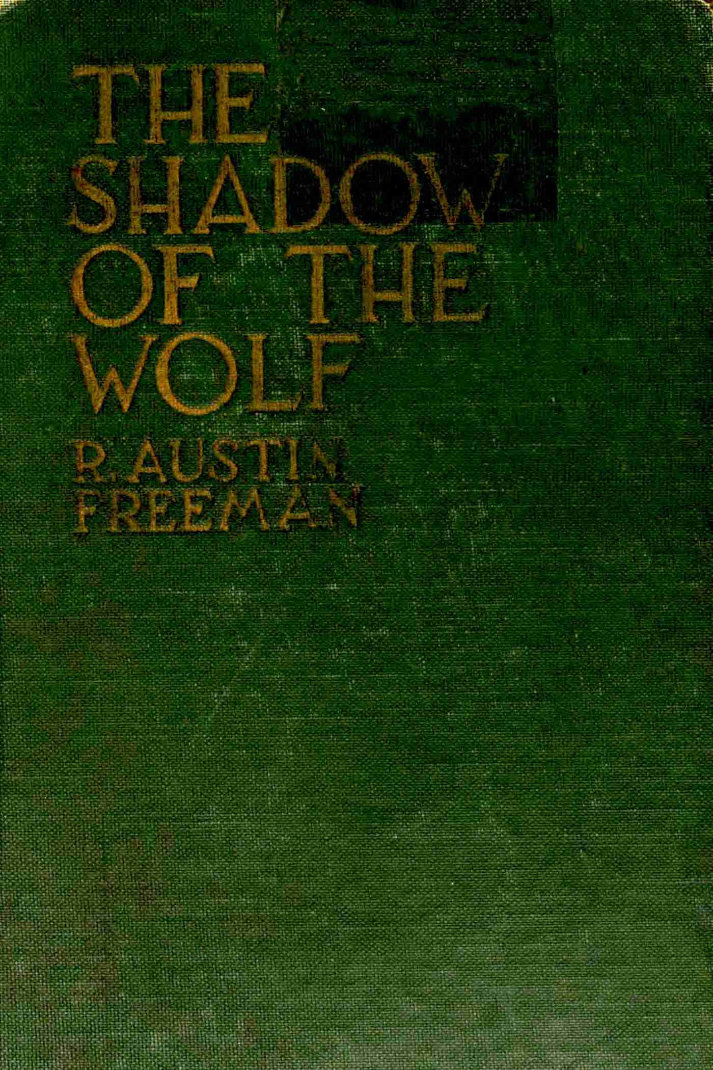 The Shadow of the Wolf