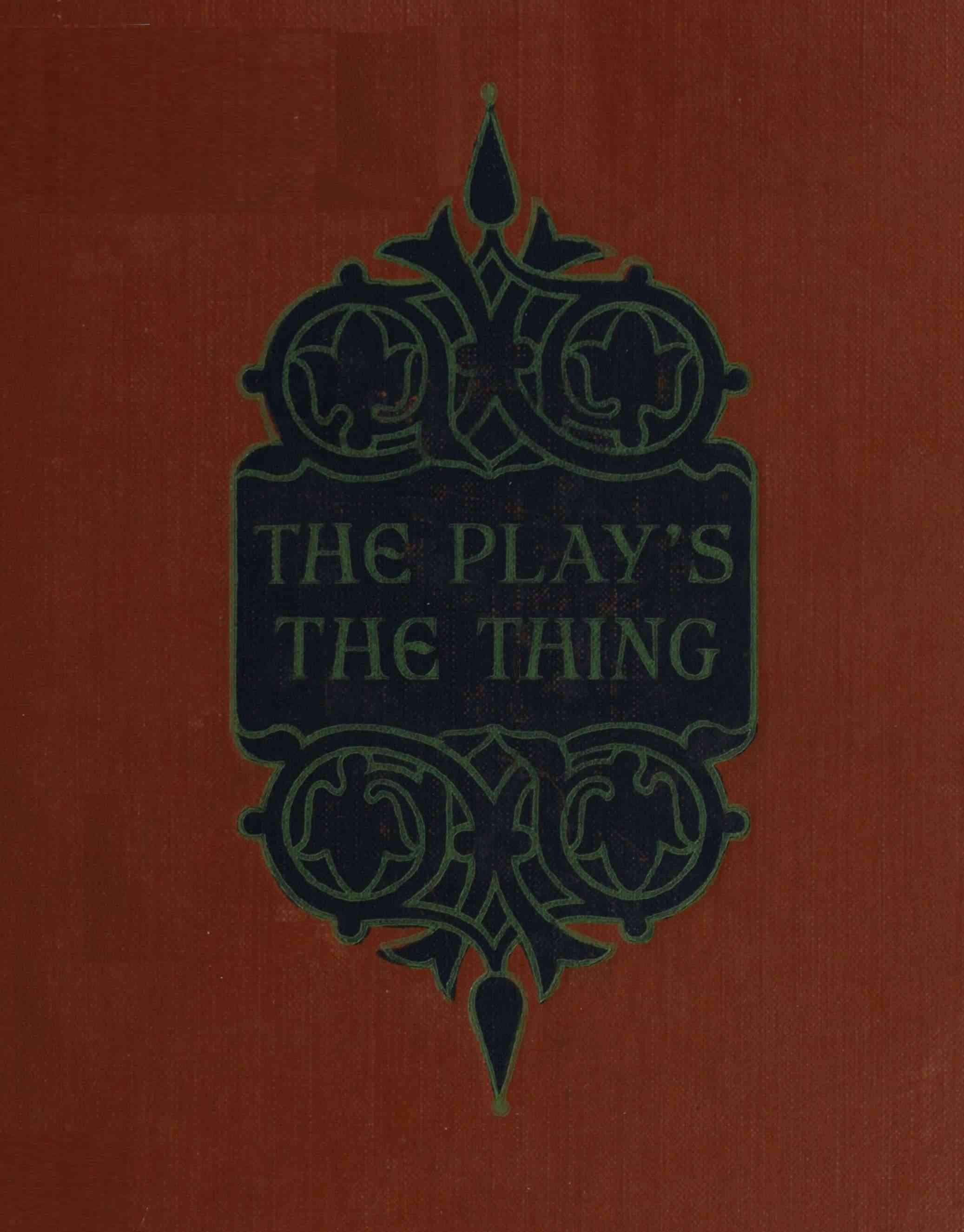 The Play's the Thing