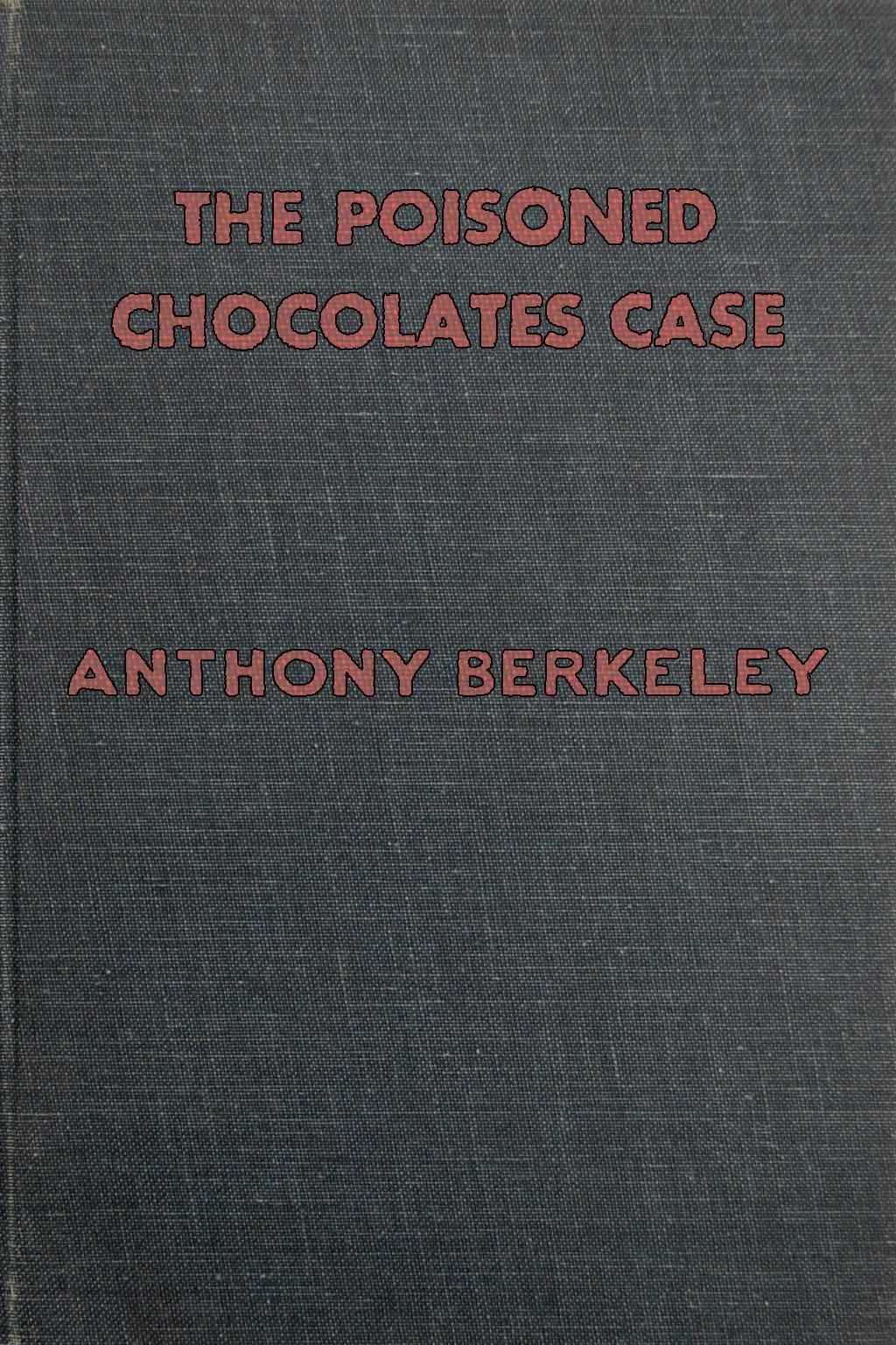 The Poisoned Chocolates Case