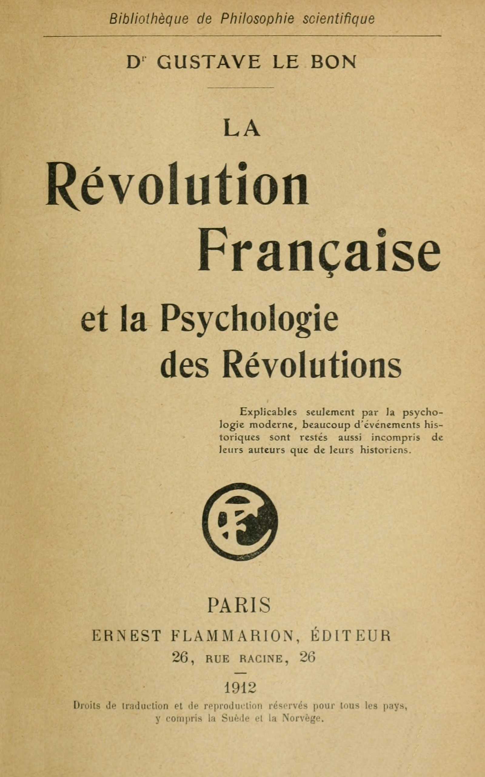 La Révolution Française Et La Psychologie Des Révolutions