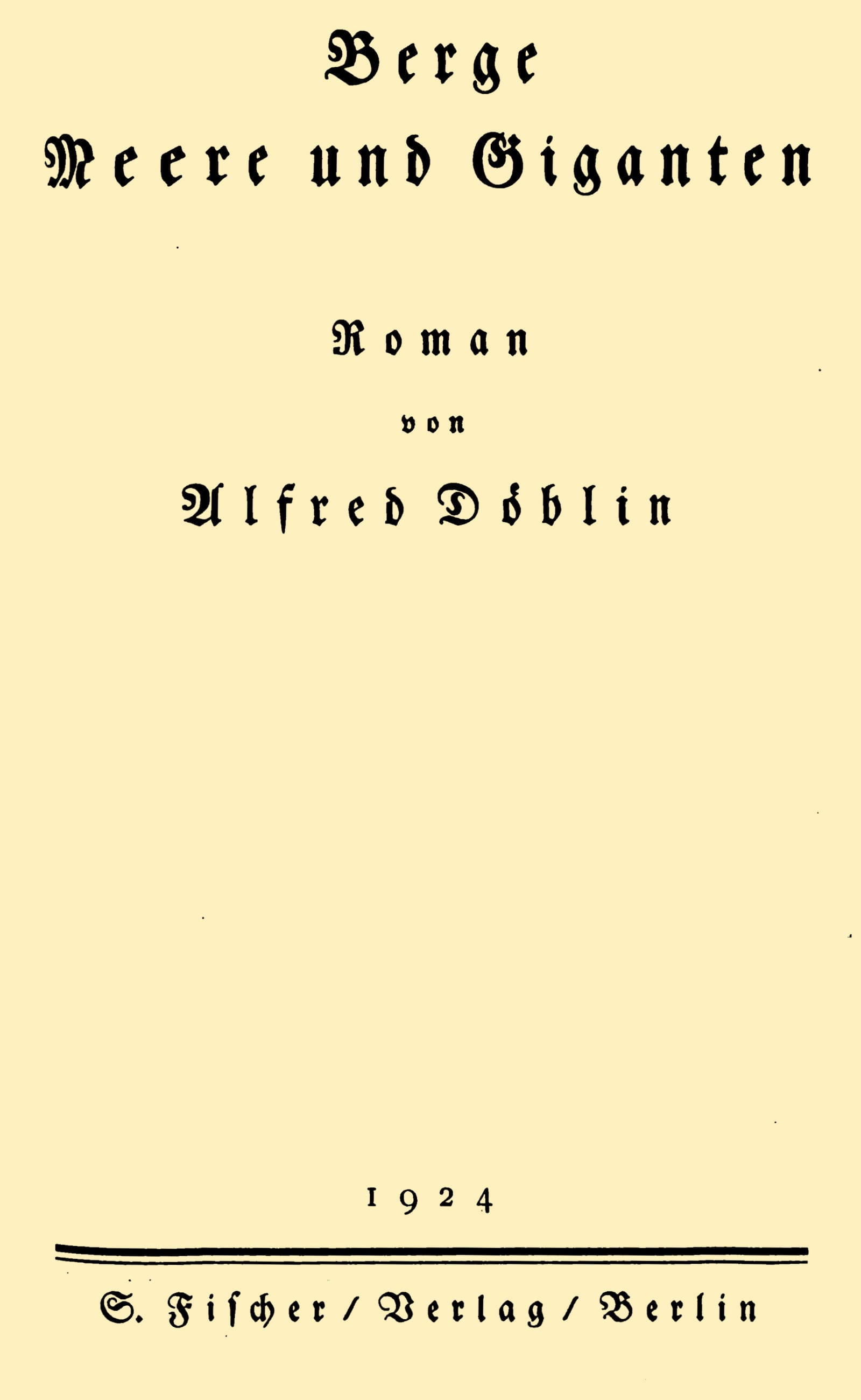 Berge Meere Und Giganten: Roman