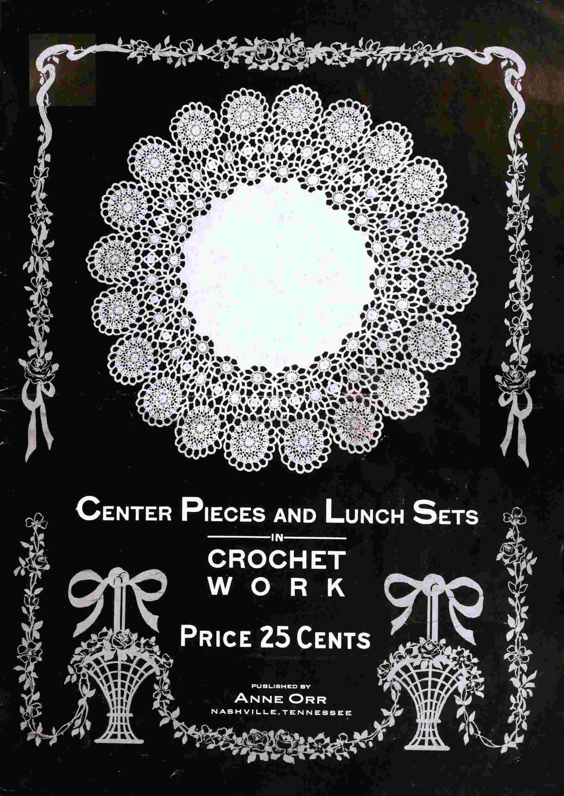 Center Pieces and Lunch Sets in Crochet Work