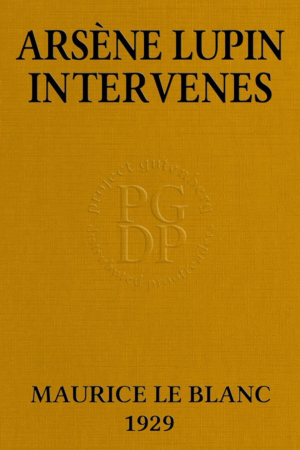 Arsène Lupin Intervenes