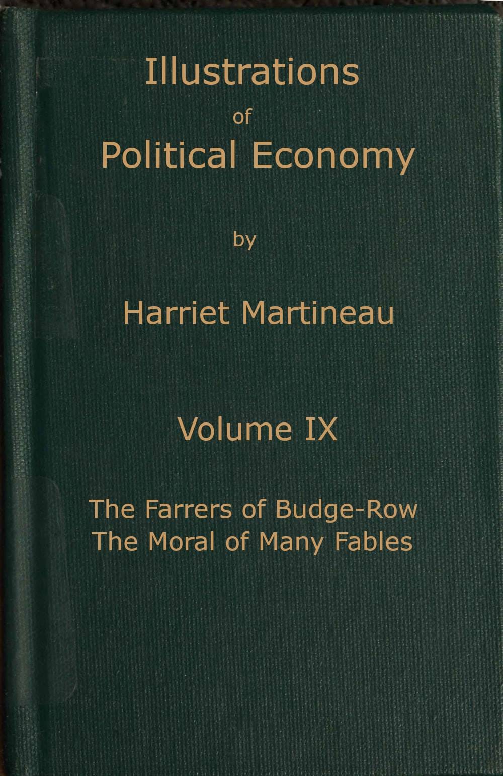 Illustrations of Political Economy, Volume 9 (of 9)