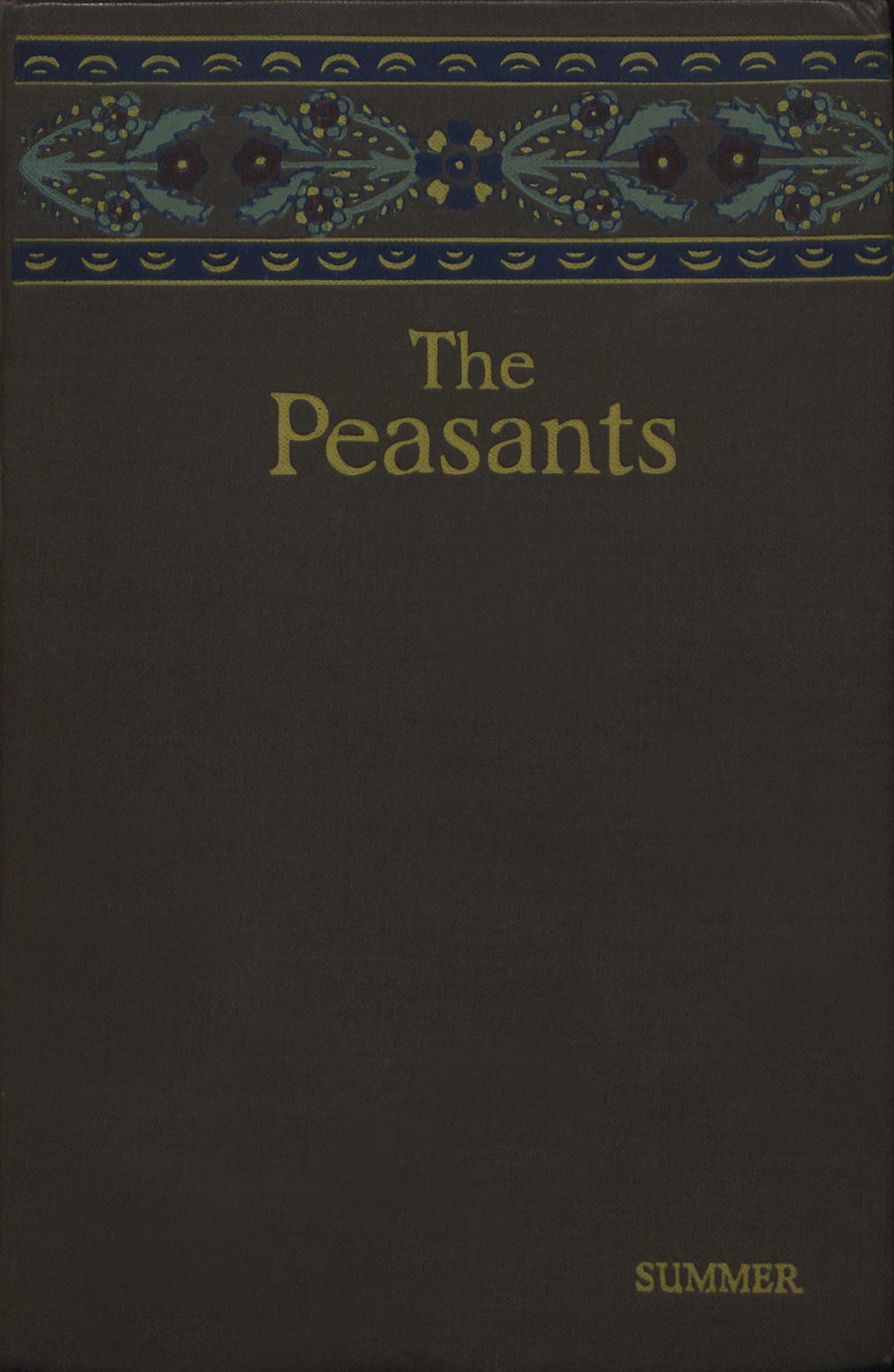 The Peasants, [Vol. 4]: Summer