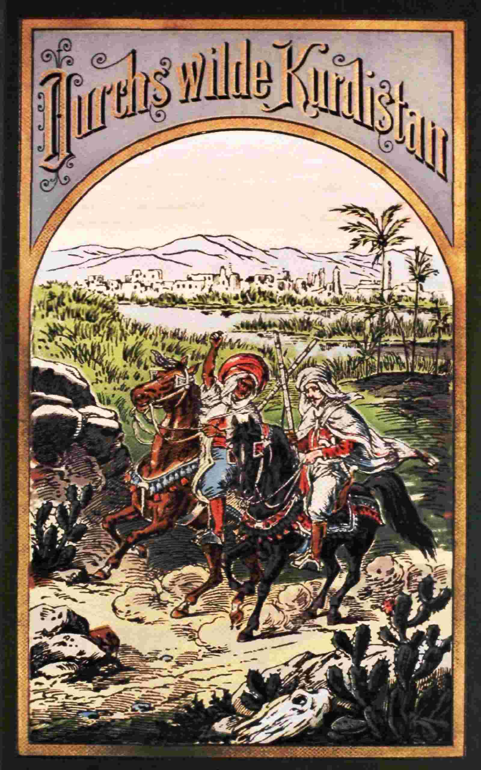 Durchs Wilde Kurdistan