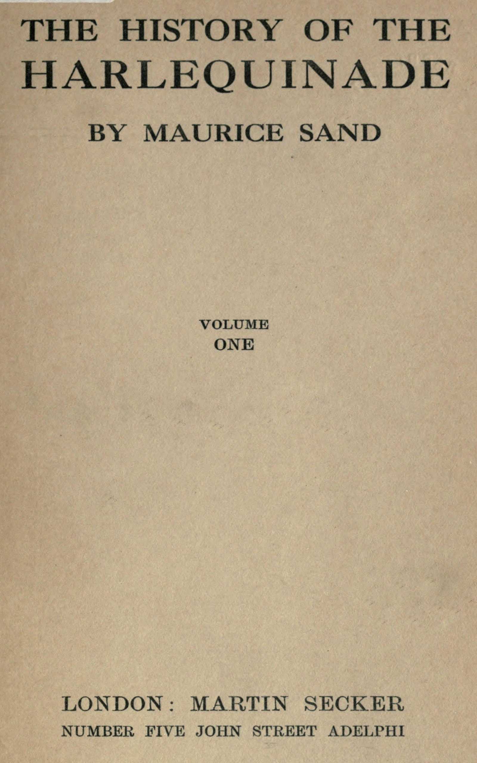 The History of the Harlequinade, Volume 1 (of 2)