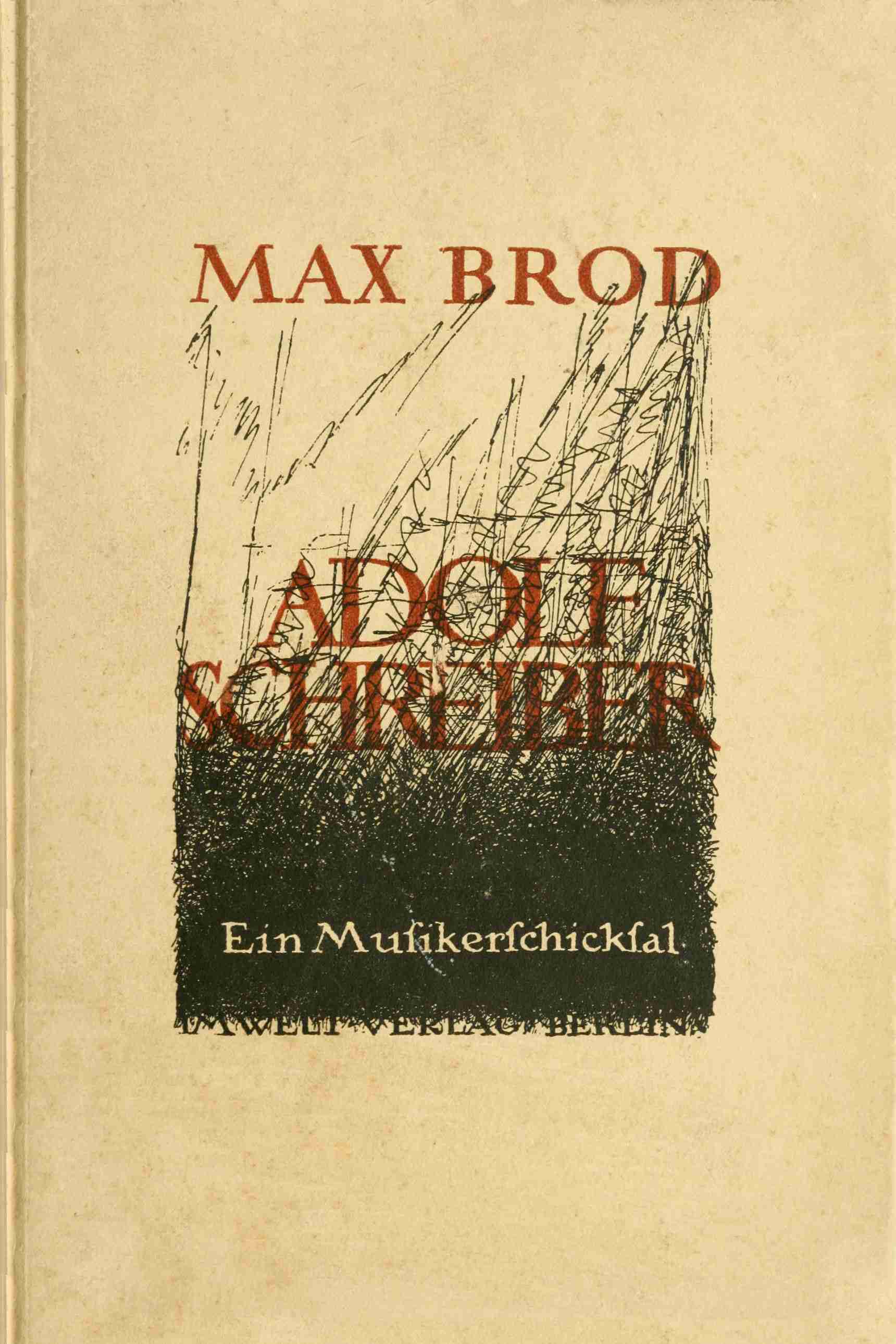 Adolf Schreiber: Ein Musikerschicksal