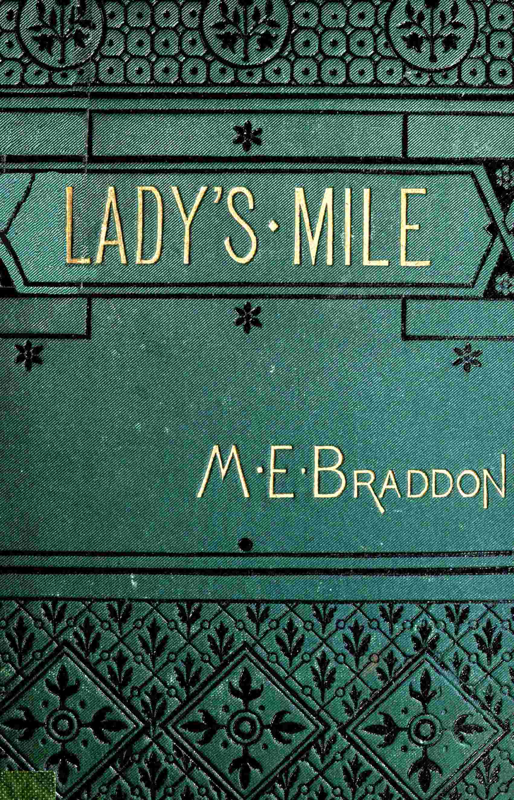 The Lady's Mile: A Novel