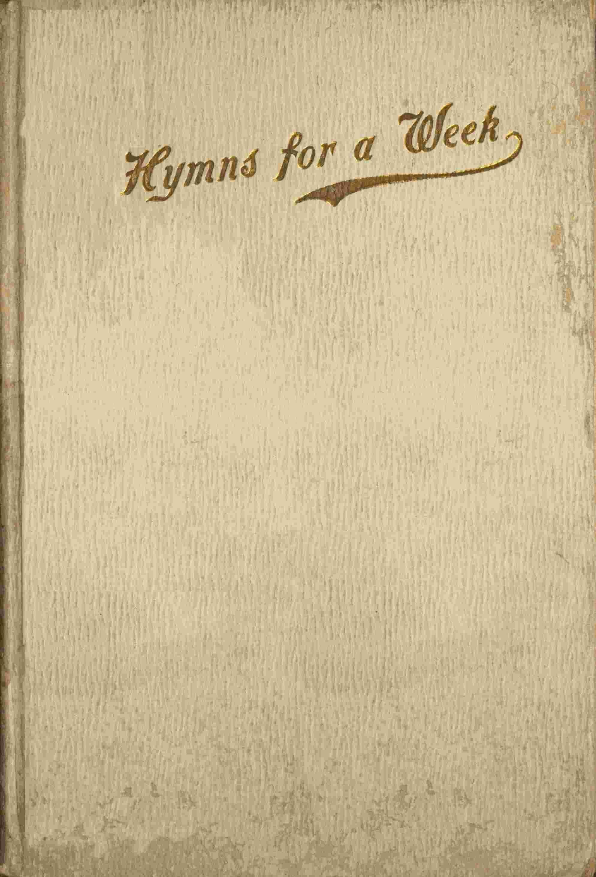 Morning and Evening Hymns for a Week