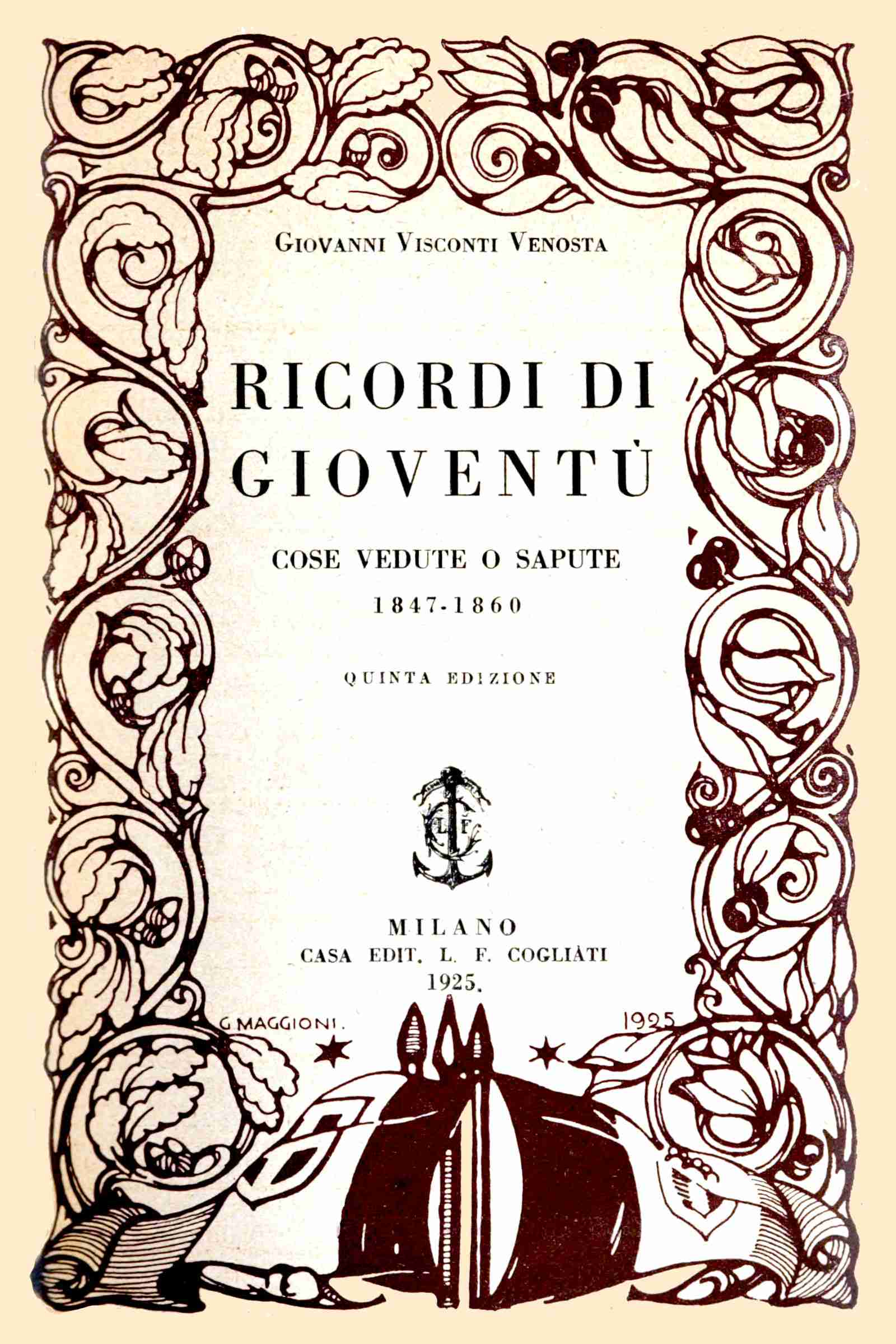Ricordi Di Gioventù: Cose Vedute O Sapute - 1847-1860