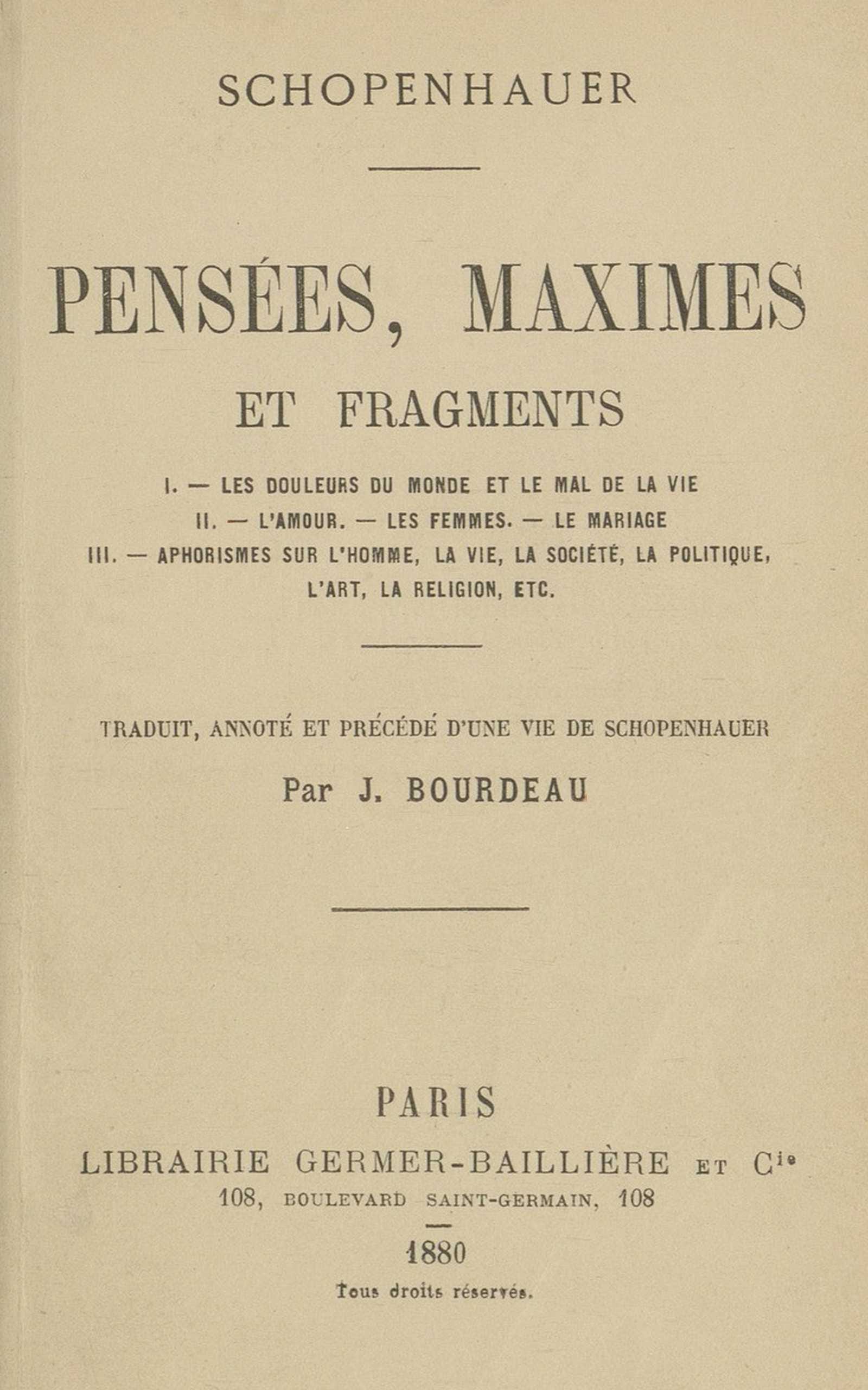 Pensées, Maximes Et Fragments