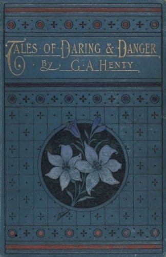 Tales of Daring and Danger