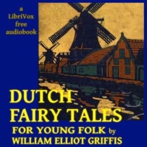 Dutch Fairy Tales for Young Folks
